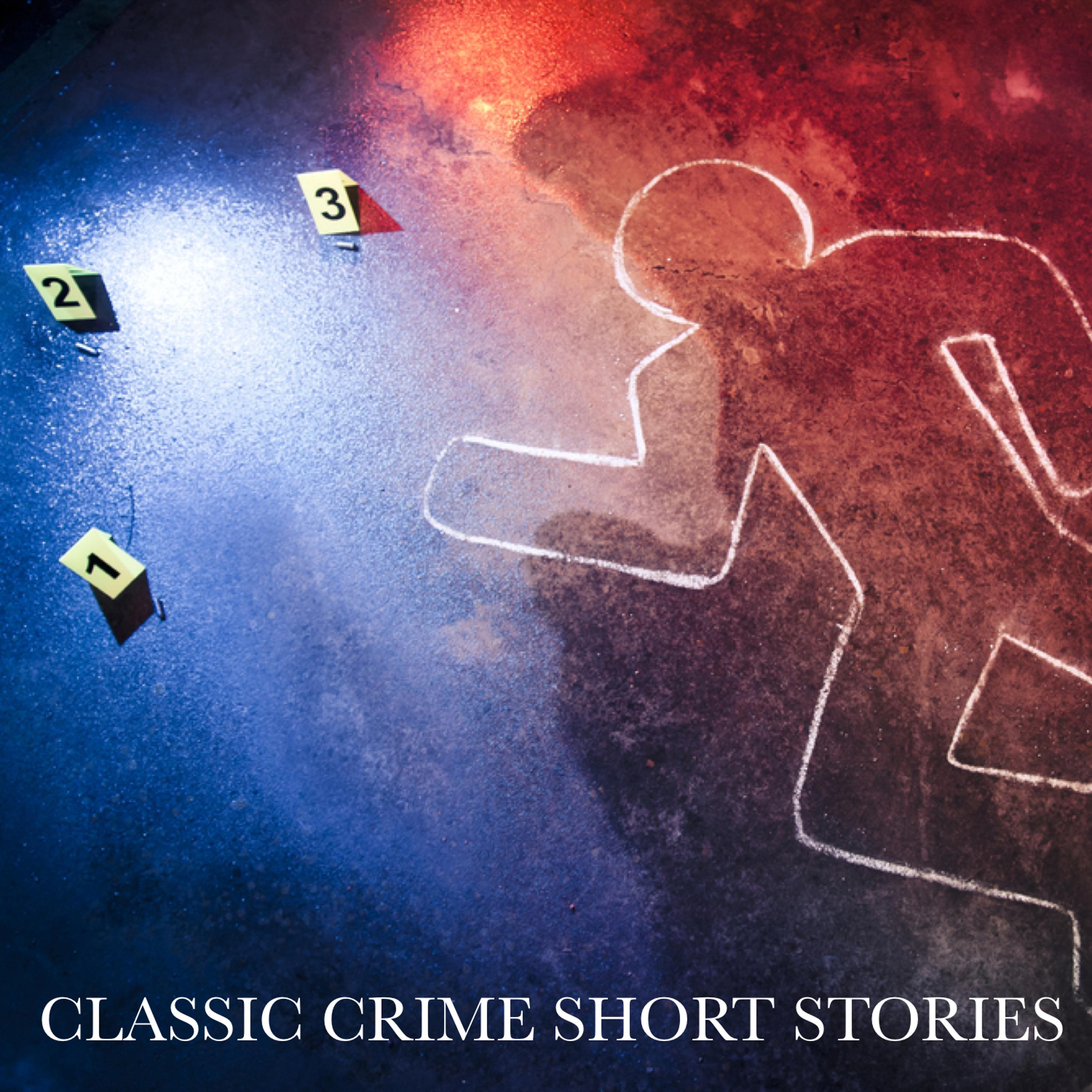 Постер альбома Classic Crime Short Stories