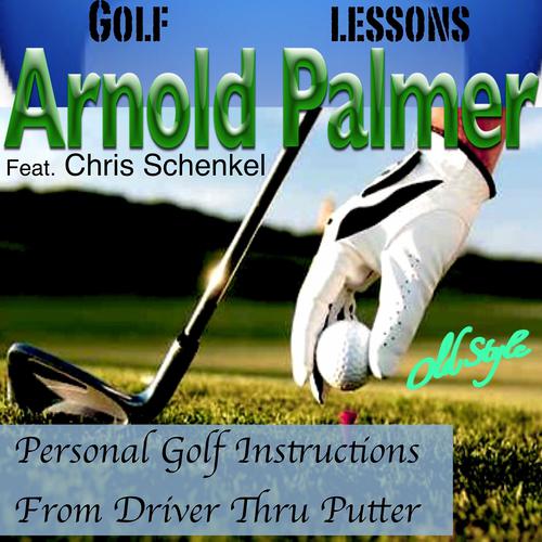 Постер альбома Personal Golf Instructions from Driver Thru Putter (Golf Lessons)