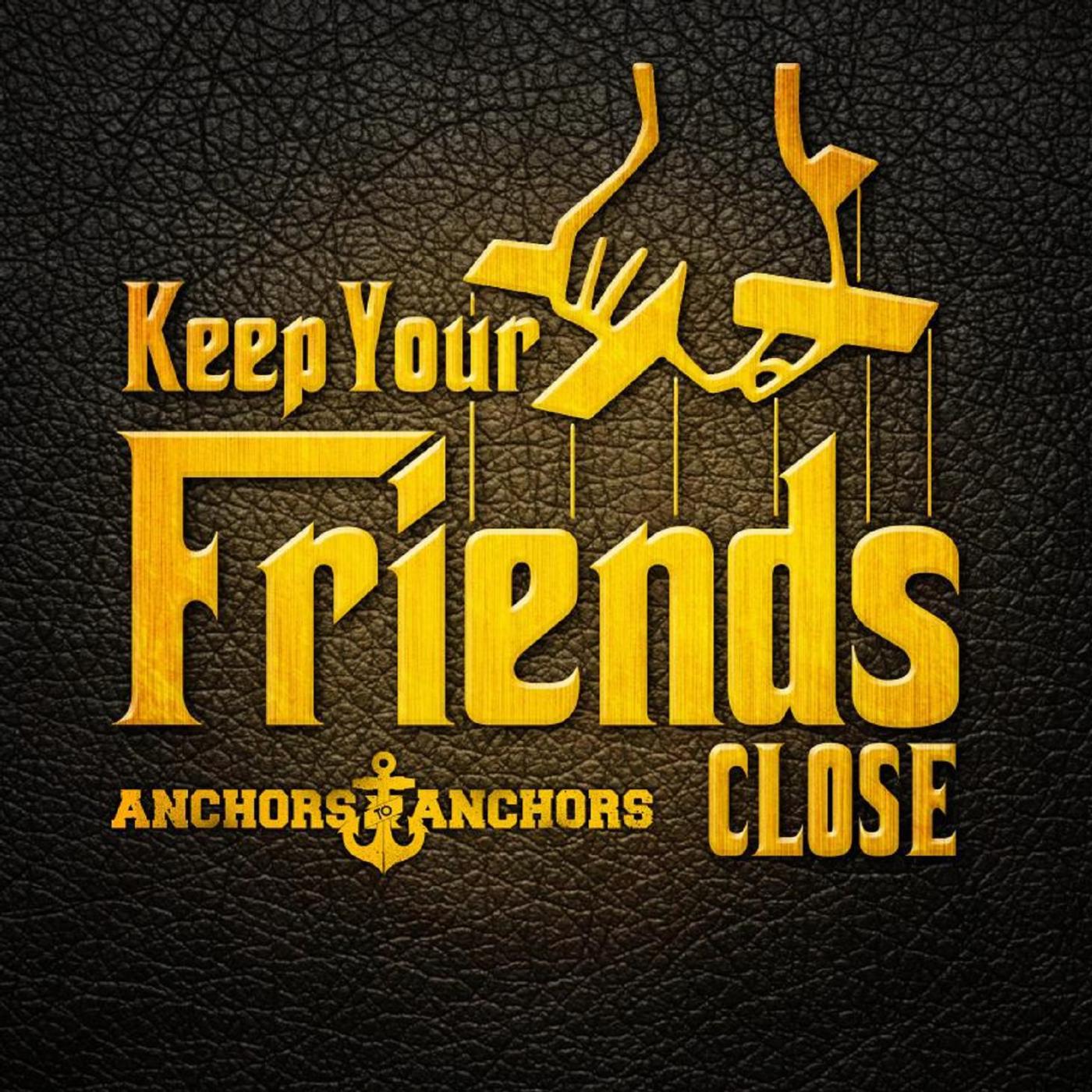 Постер альбома Keep Your Friends Close