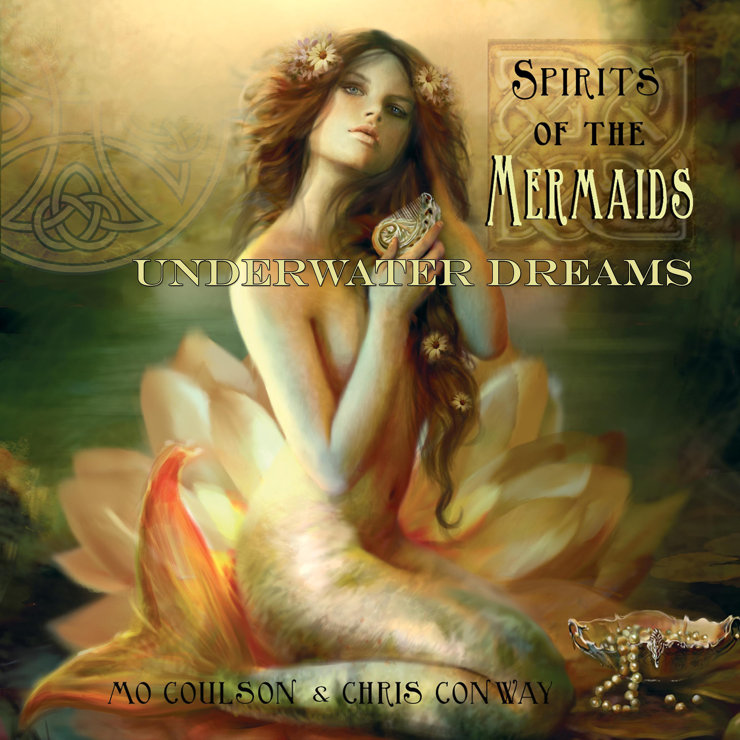 Постер альбома Spirits of the Mermaids - Underwater Dreams