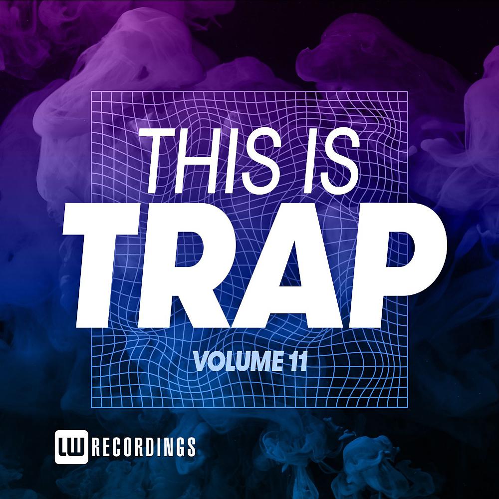 Постер альбома This Is Trap, Vol. 11