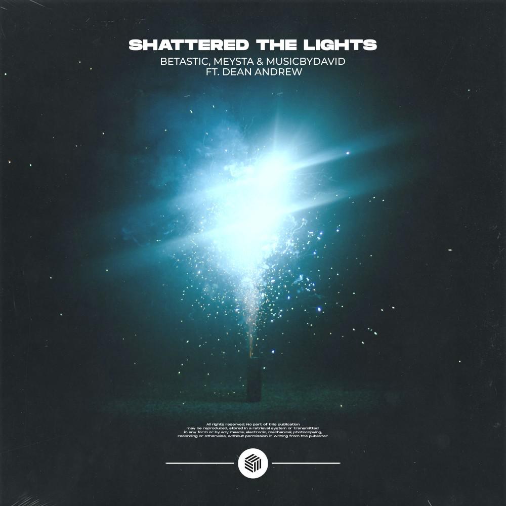 Постер альбома Shattered The Lights