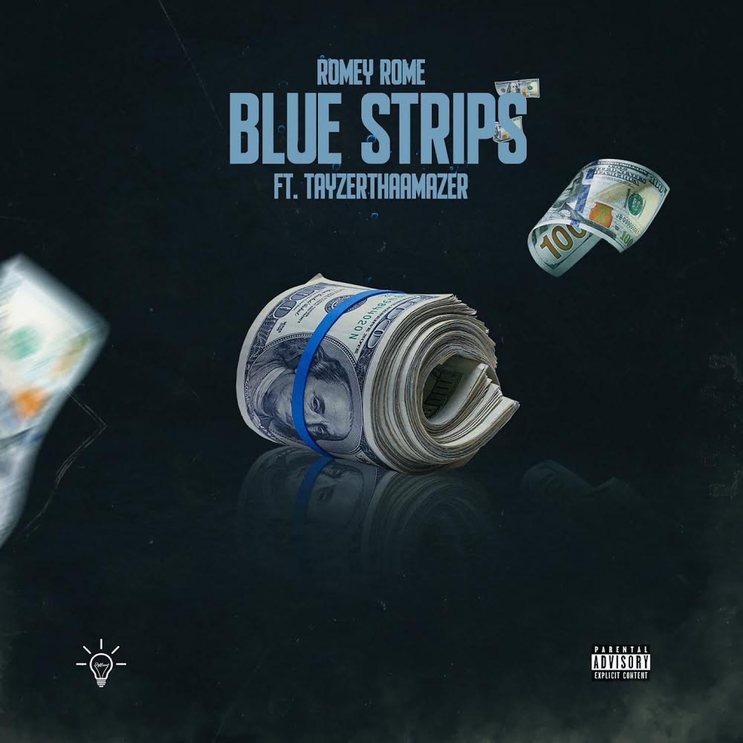 Постер альбома Blue Strips (feat. TayzerThaAmazer)