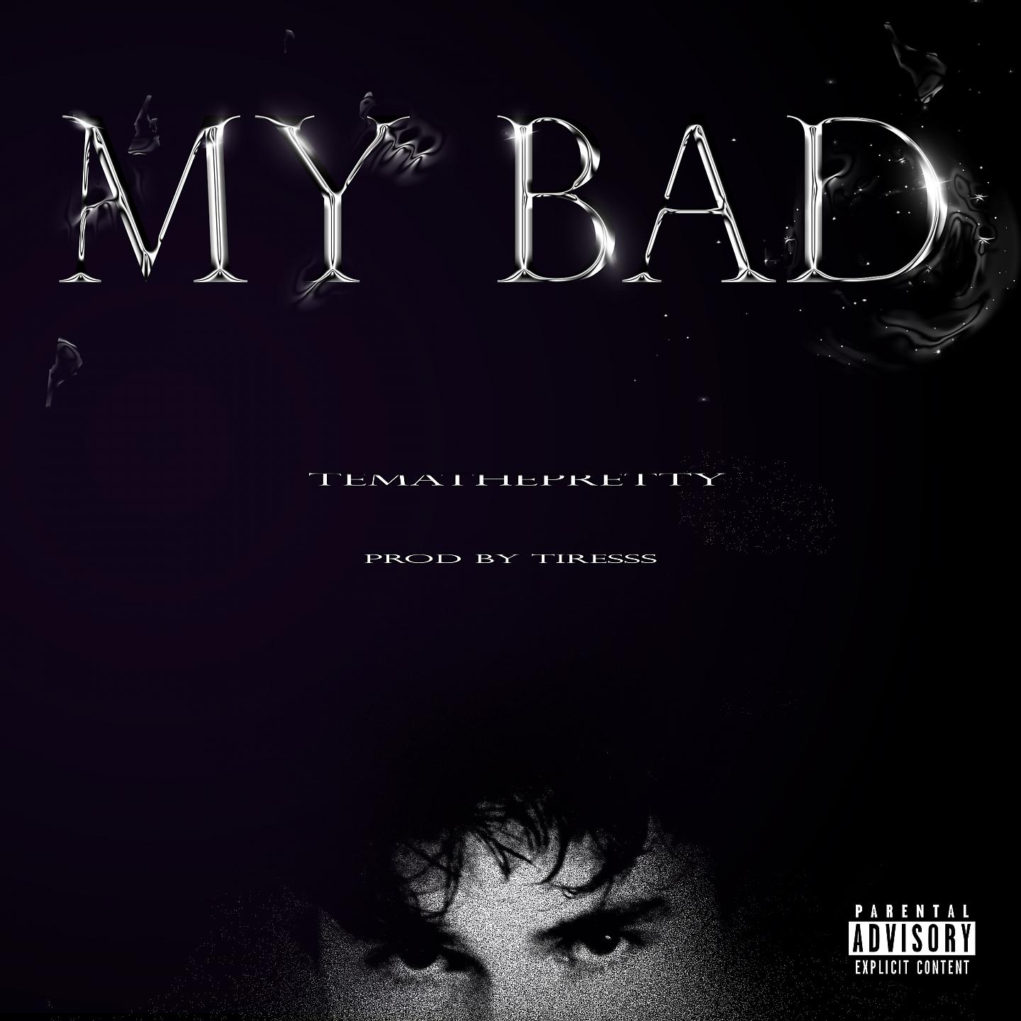 Постер альбома My Bad