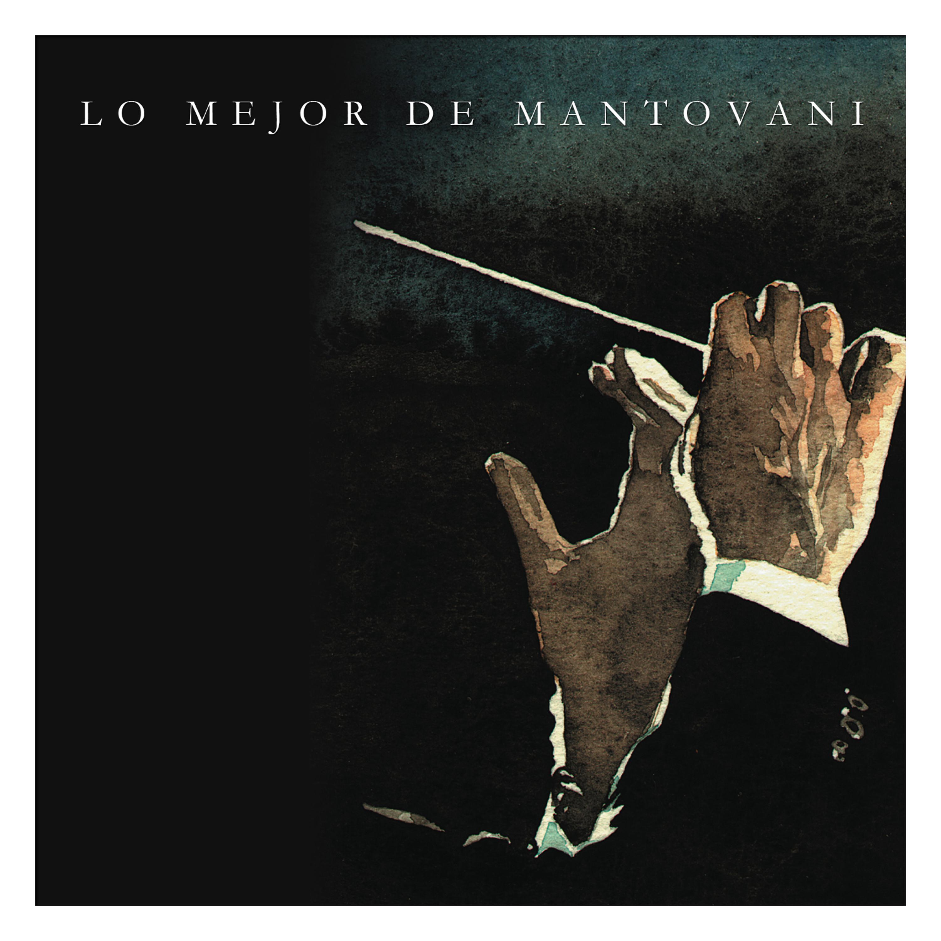 Постер альбома Lo Mejor de Mantovani