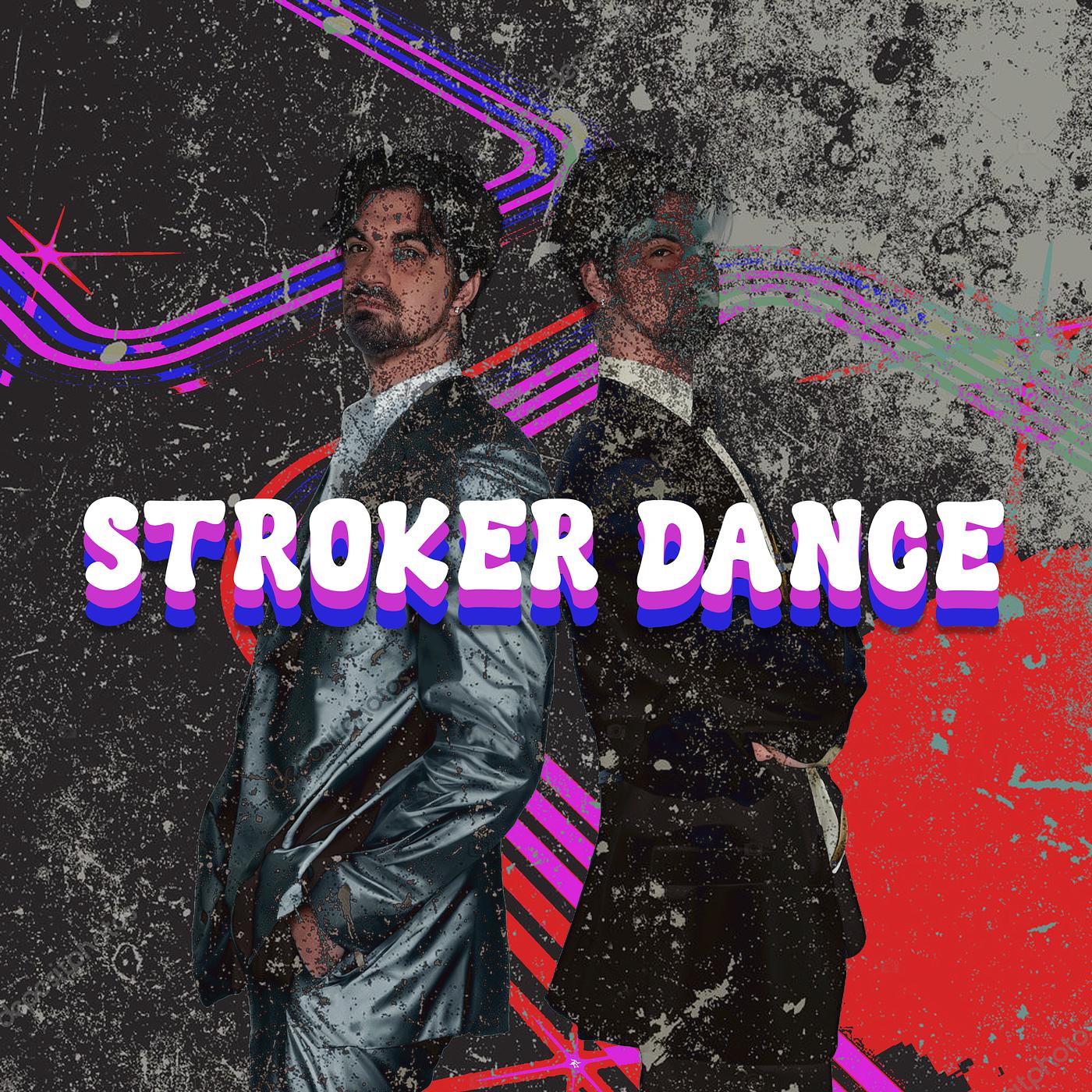 Постер альбома Stroker Dance