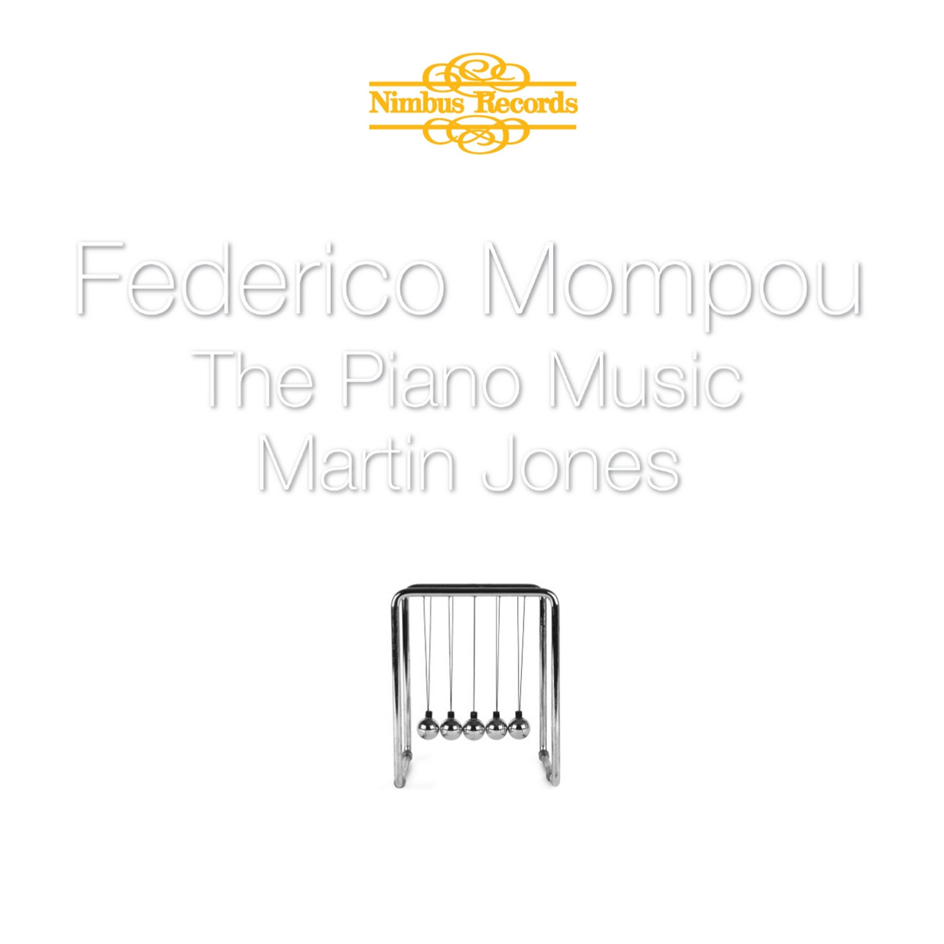 Постер альбома Mompou: The Piano Music
