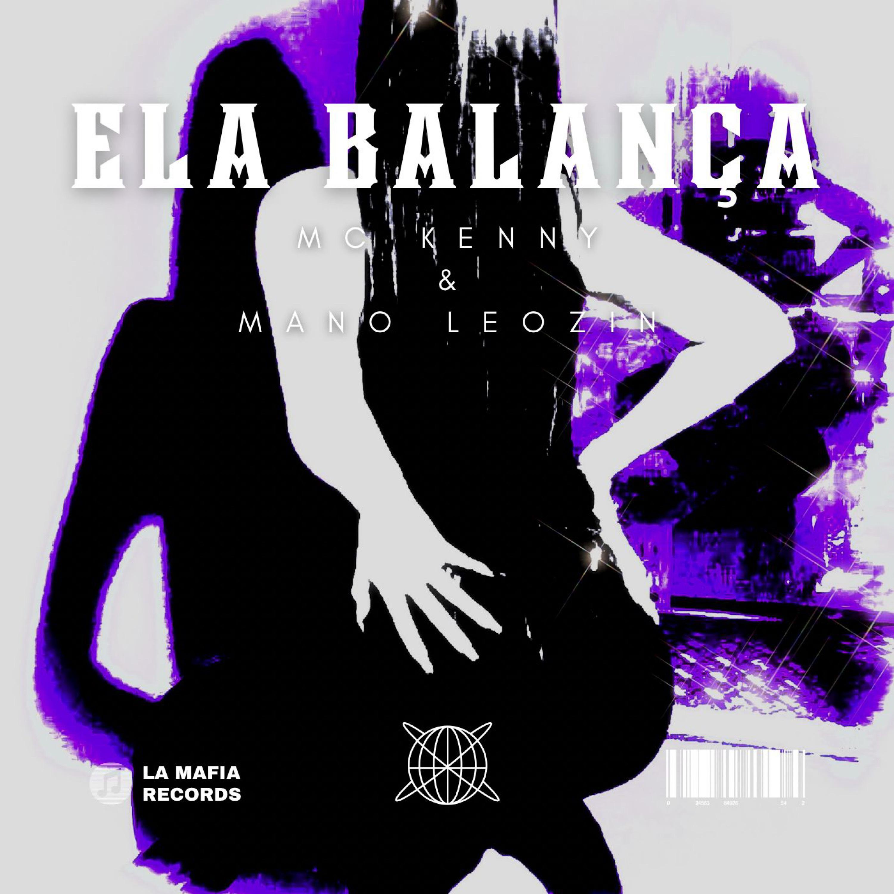Постер альбома Ela Balança