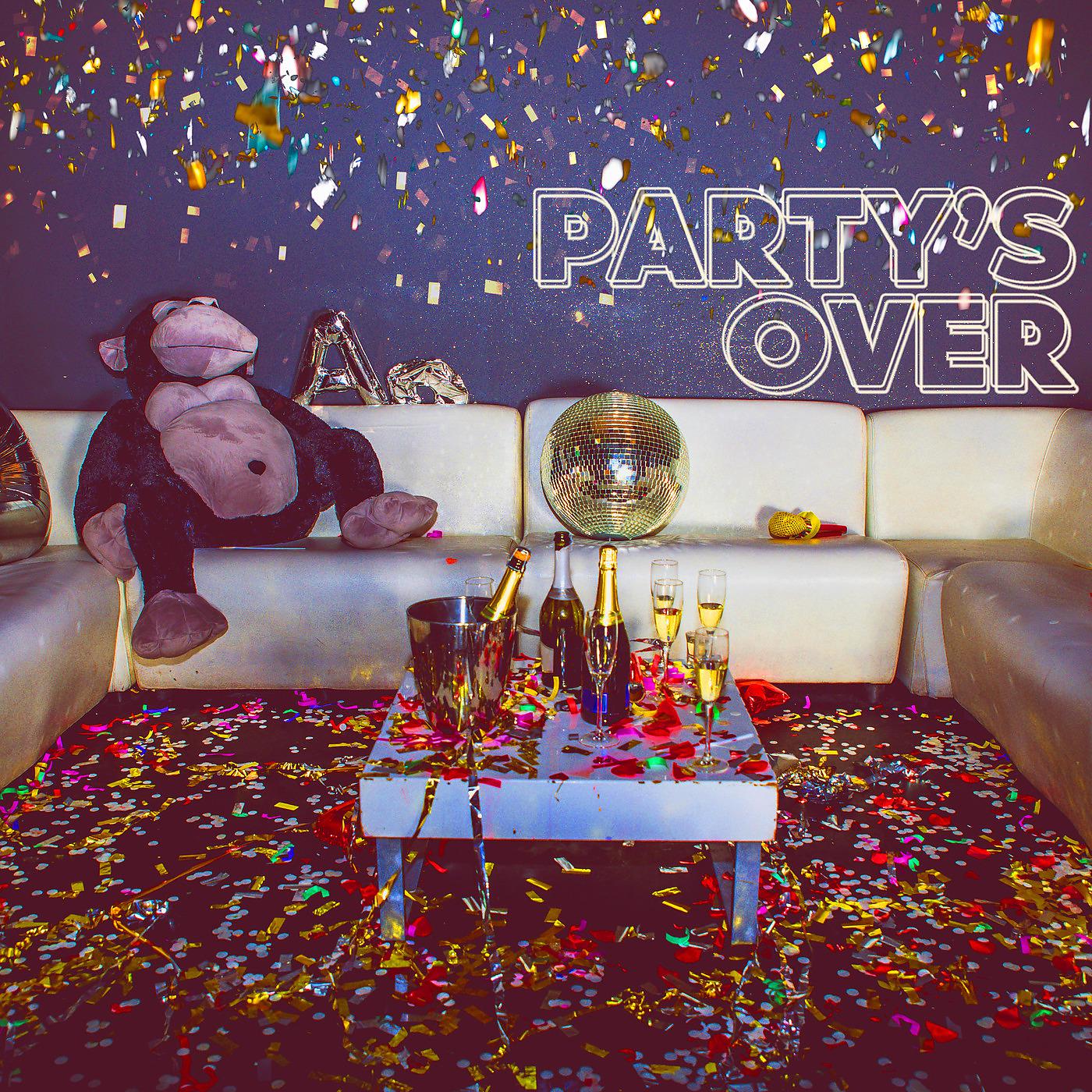 Постер альбома Party's Over