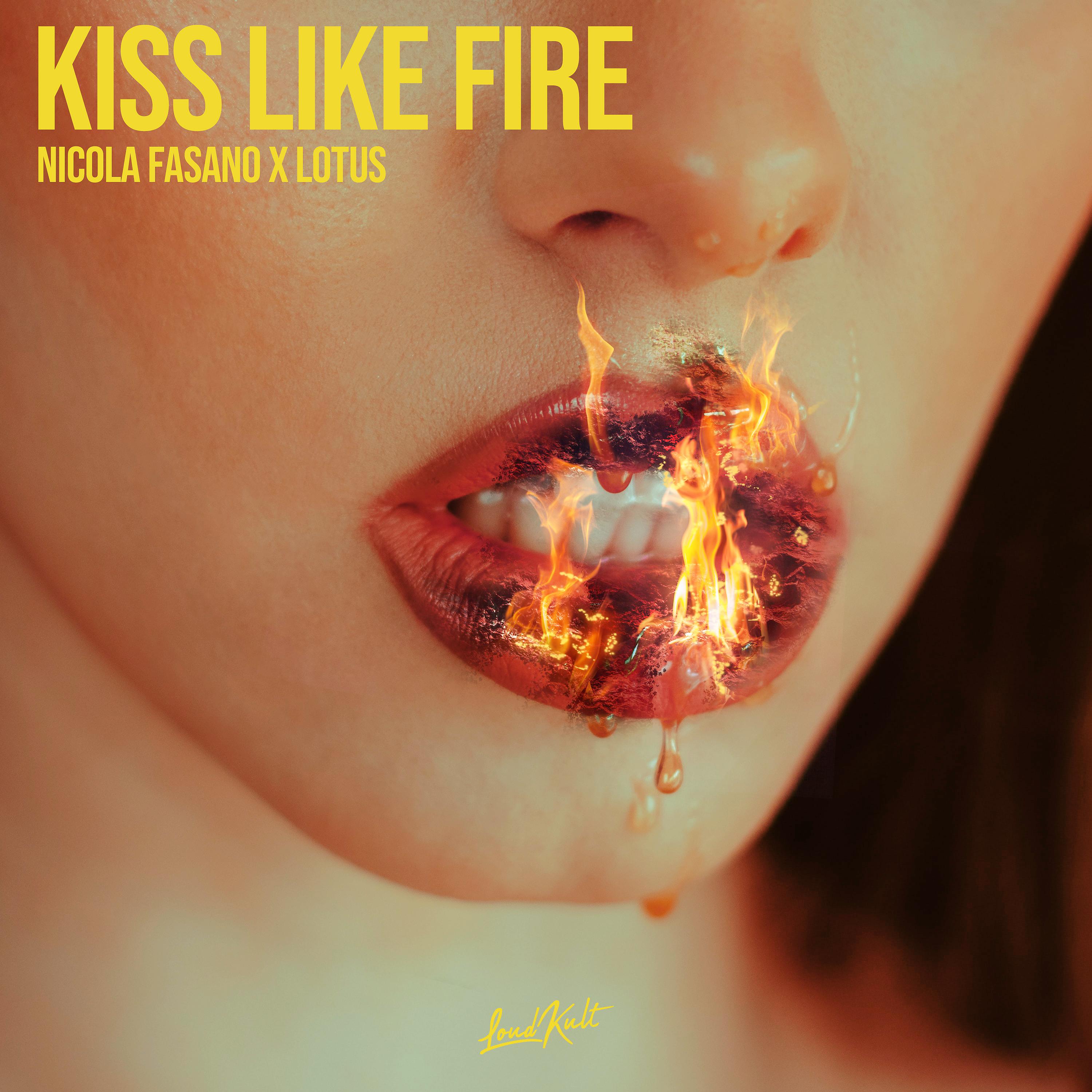 Постер альбома Kiss Like Fire