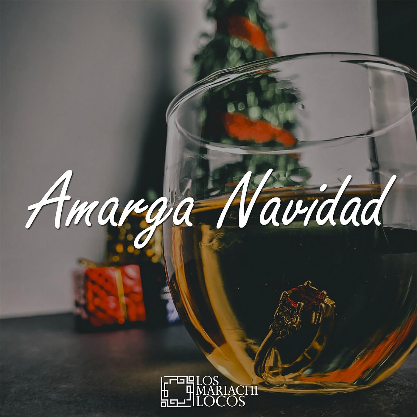 Постер альбома Amarga Navidad