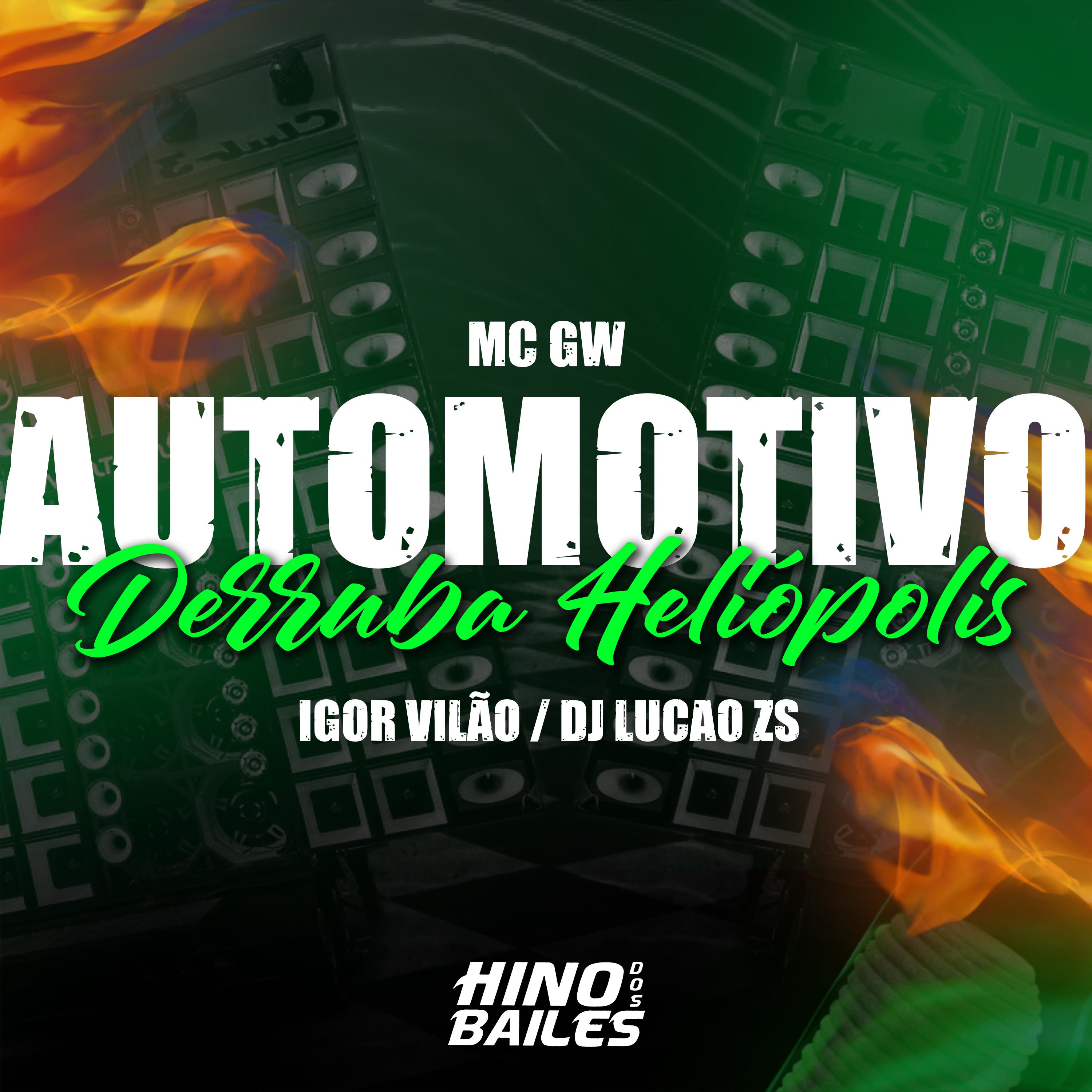 Постер альбома Automotivo Derruba Heliópolis