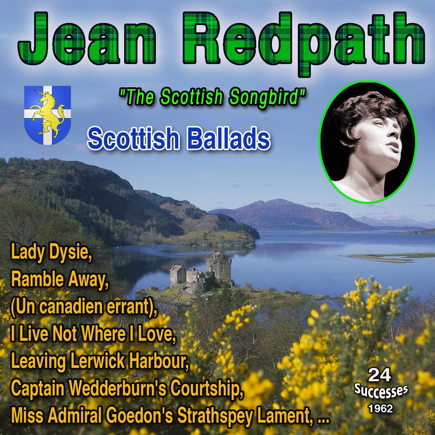 Постер альбома Jean Redpath, "The Scottish Songbird" Scottish Ballads