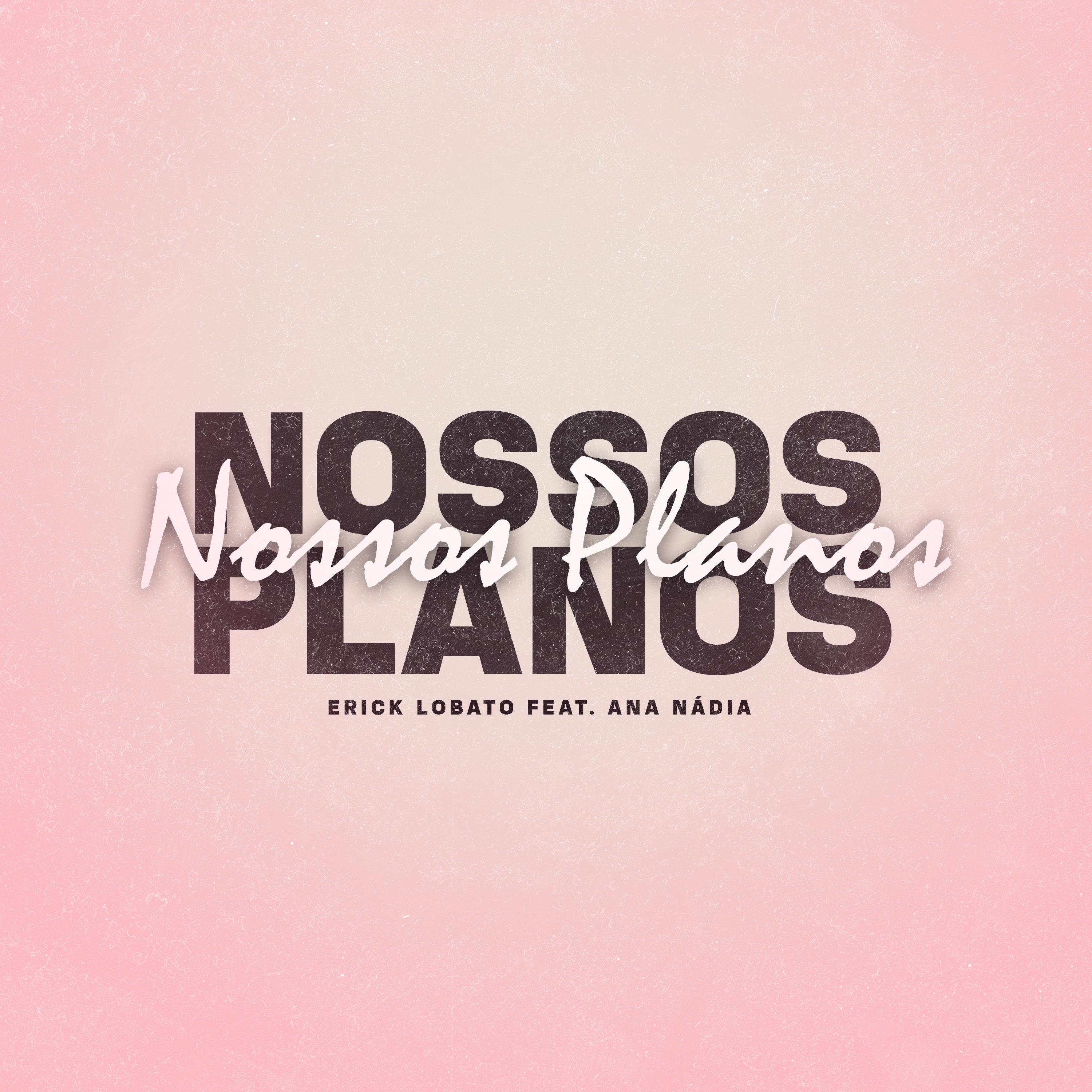 Постер альбома Nossos Planos