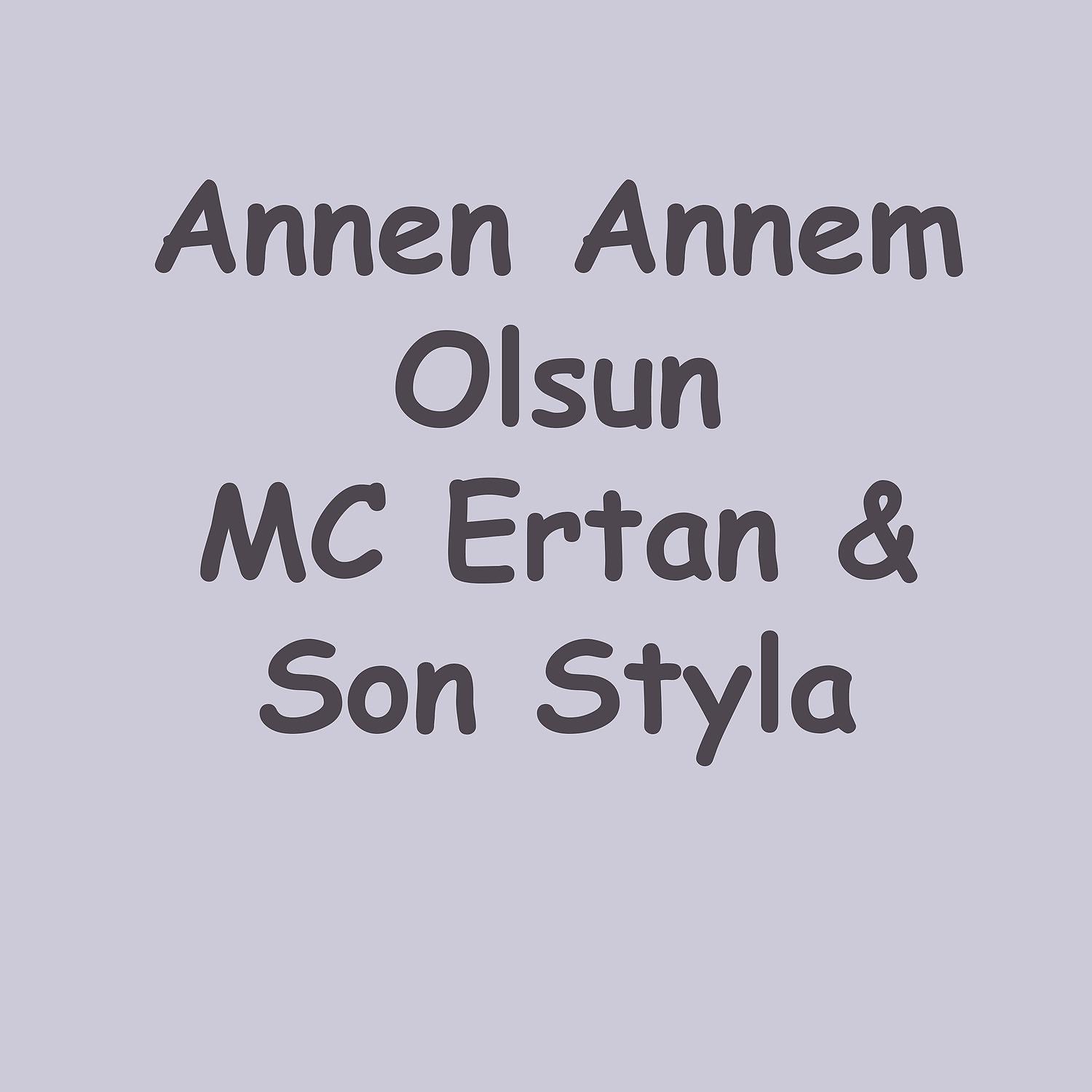 Постер альбома Annen Annem Olsun