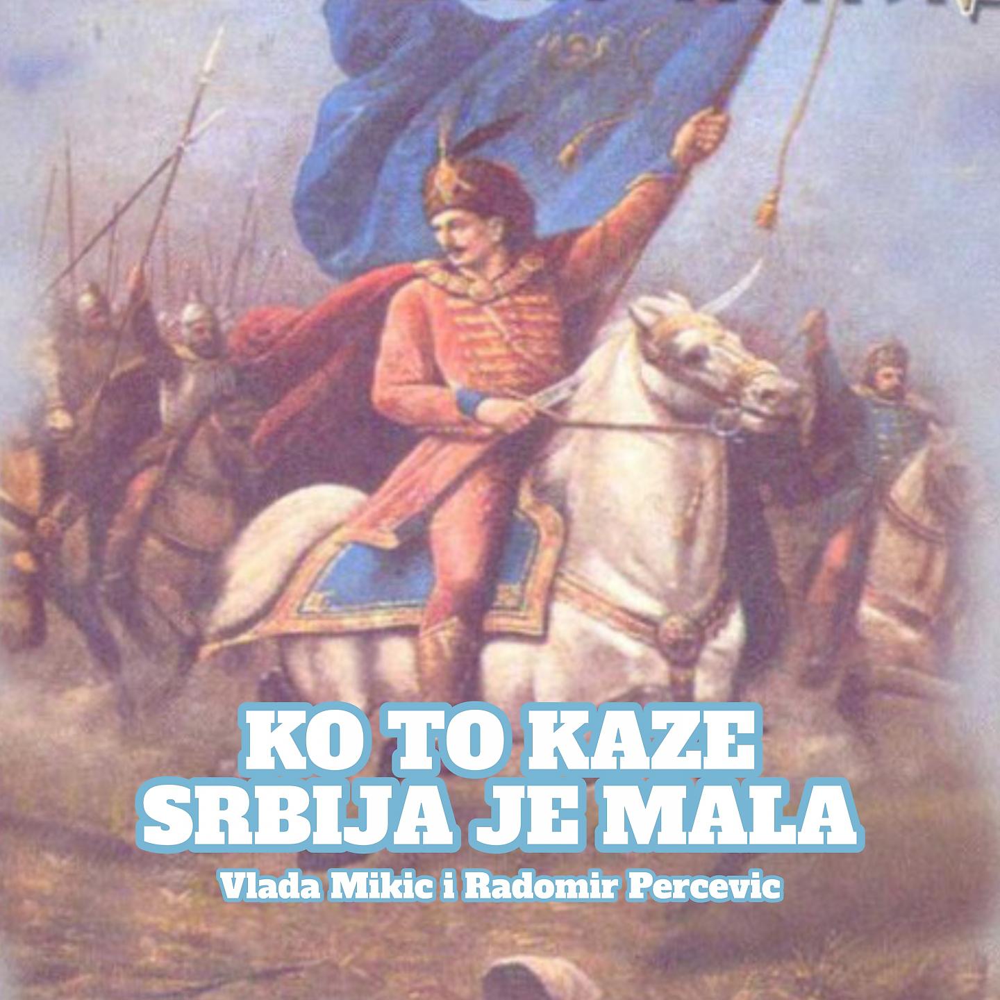 Постер альбома Ko to kaze Srbija je mala