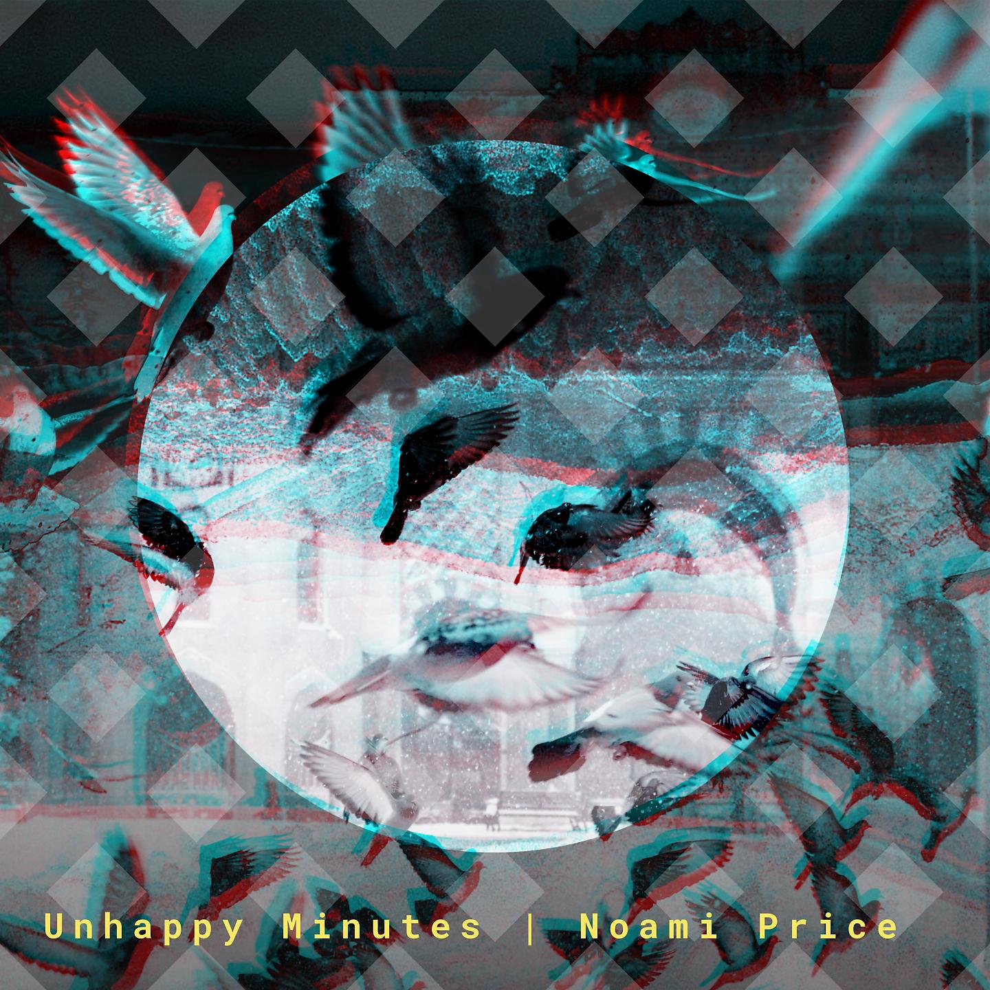 Постер альбома Unhappy Minutes