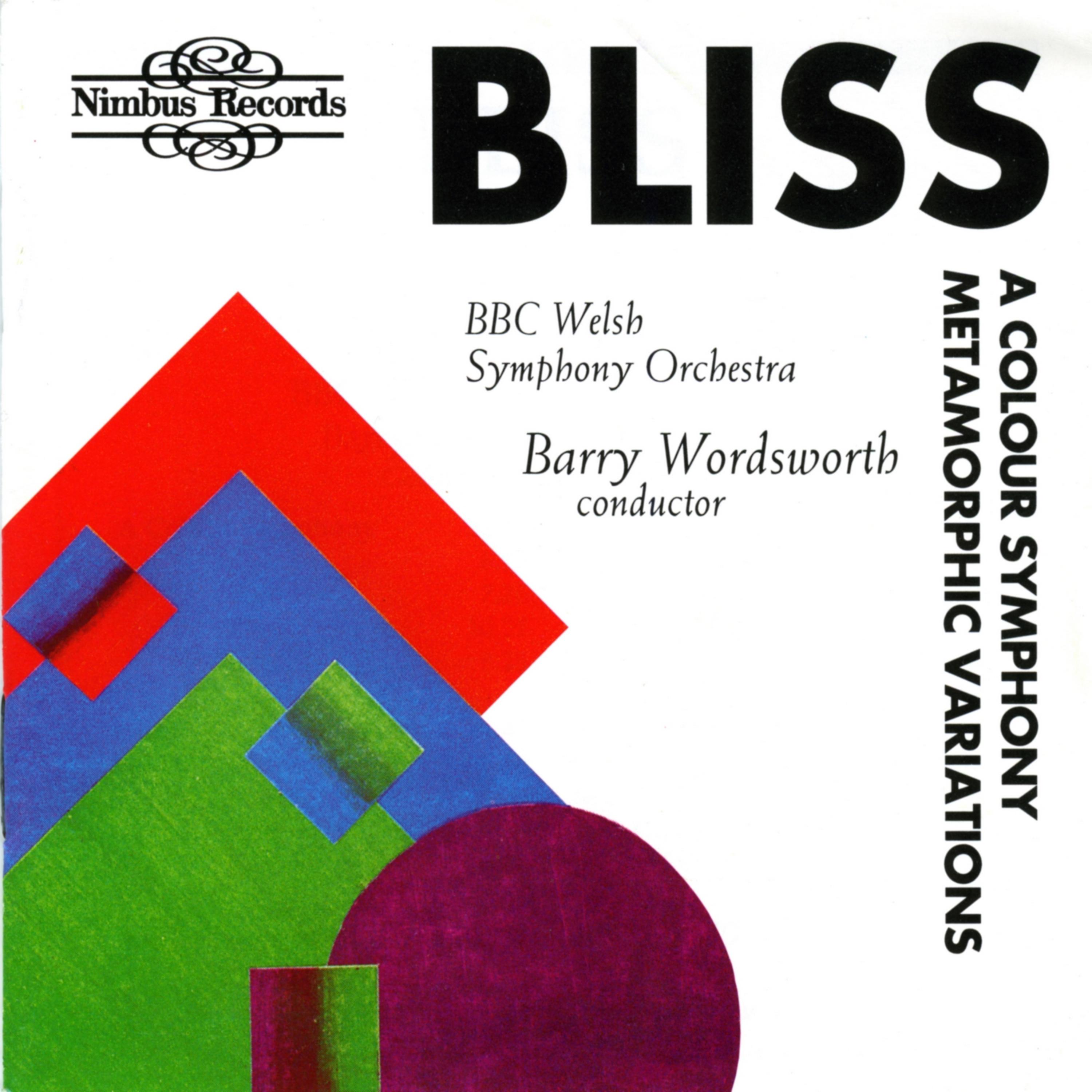 Постер альбома Bliss: A Colour Symphony & Metamorphic Variations