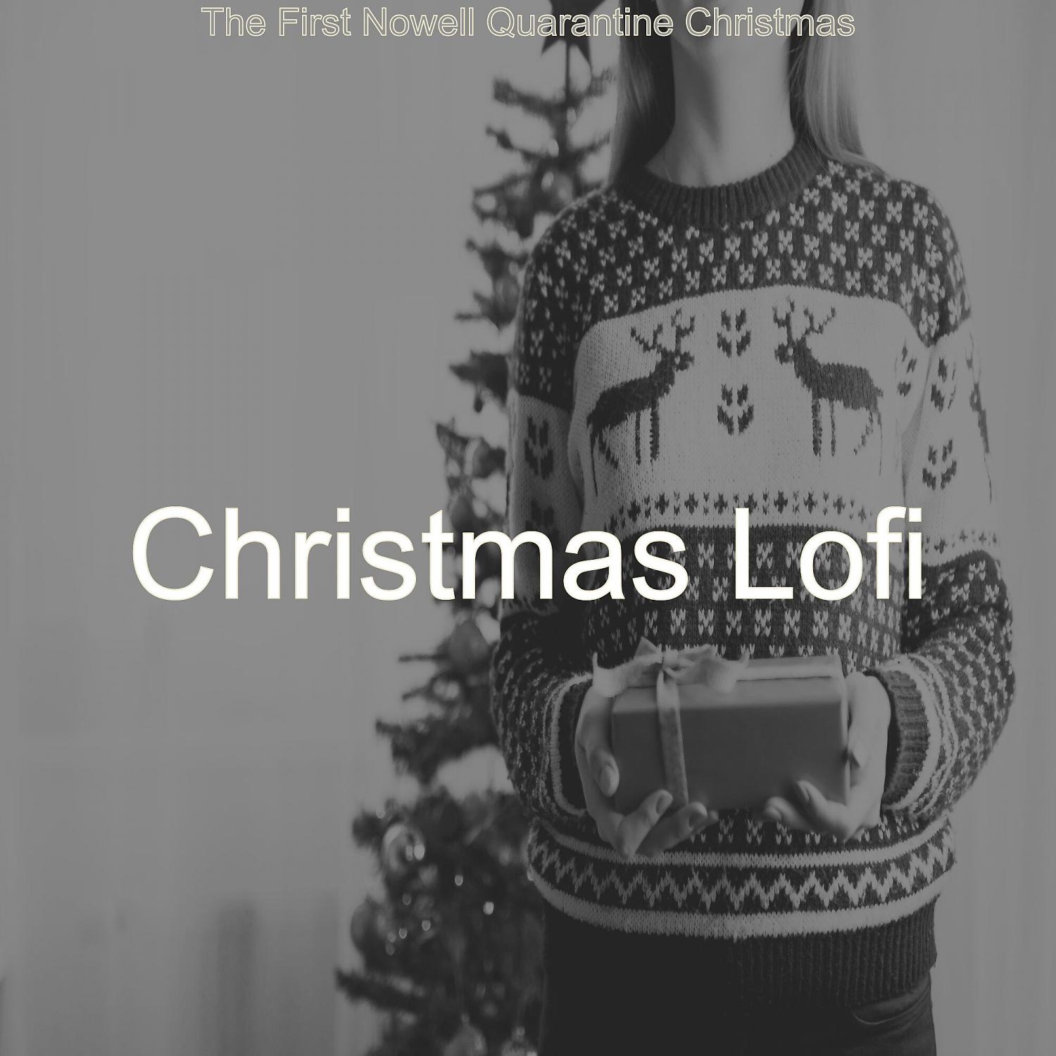 Постер альбома The First Nowell Quarantine Christmas