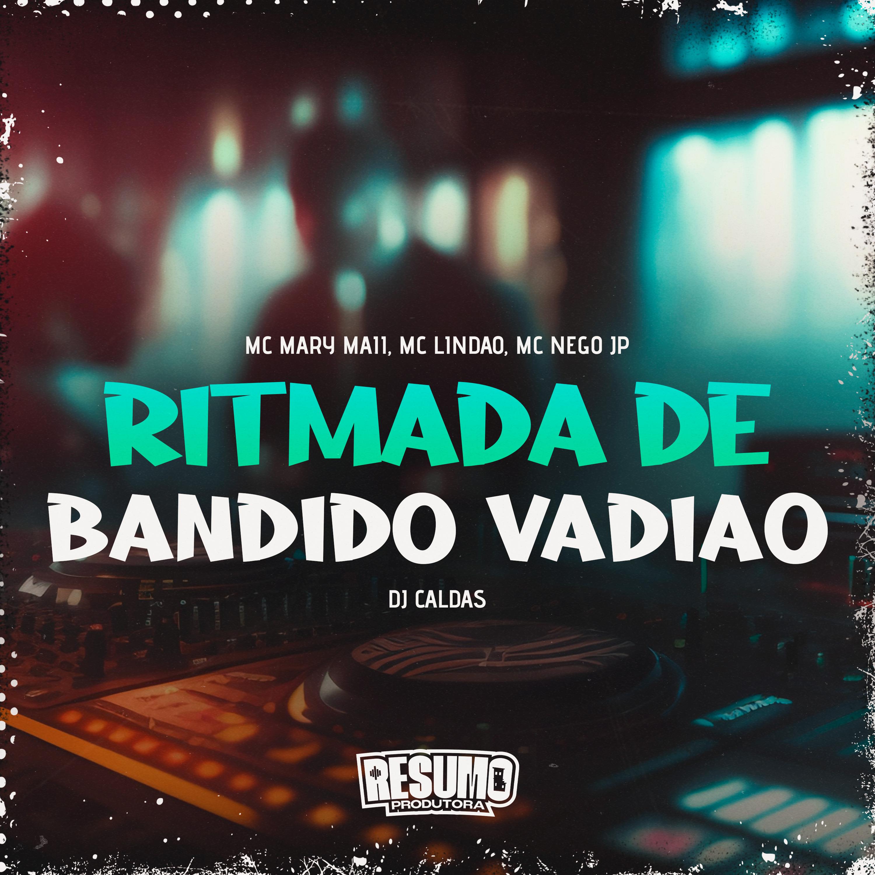 Постер альбома Ritmada de Bandido Vadião