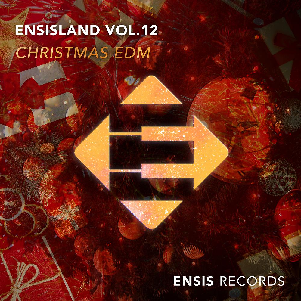 Постер альбома EnsisLand, Vol. 12 - Christmas EDM