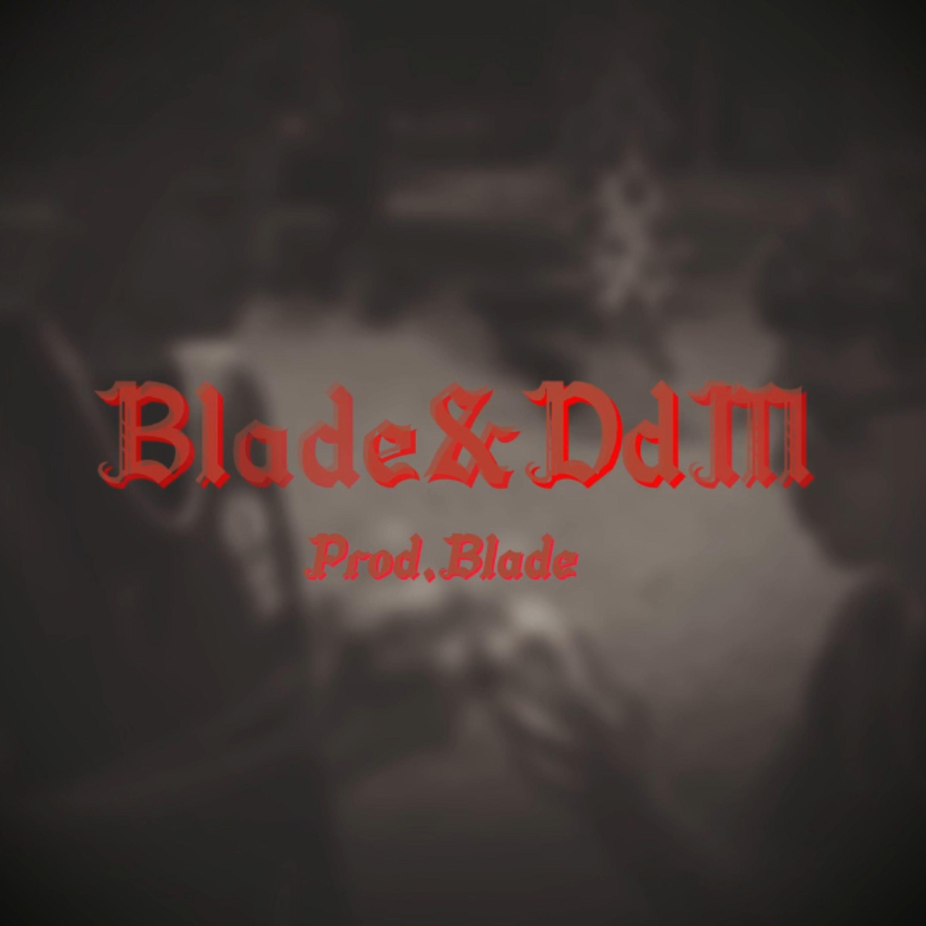 Постер альбома Blade & Ddm