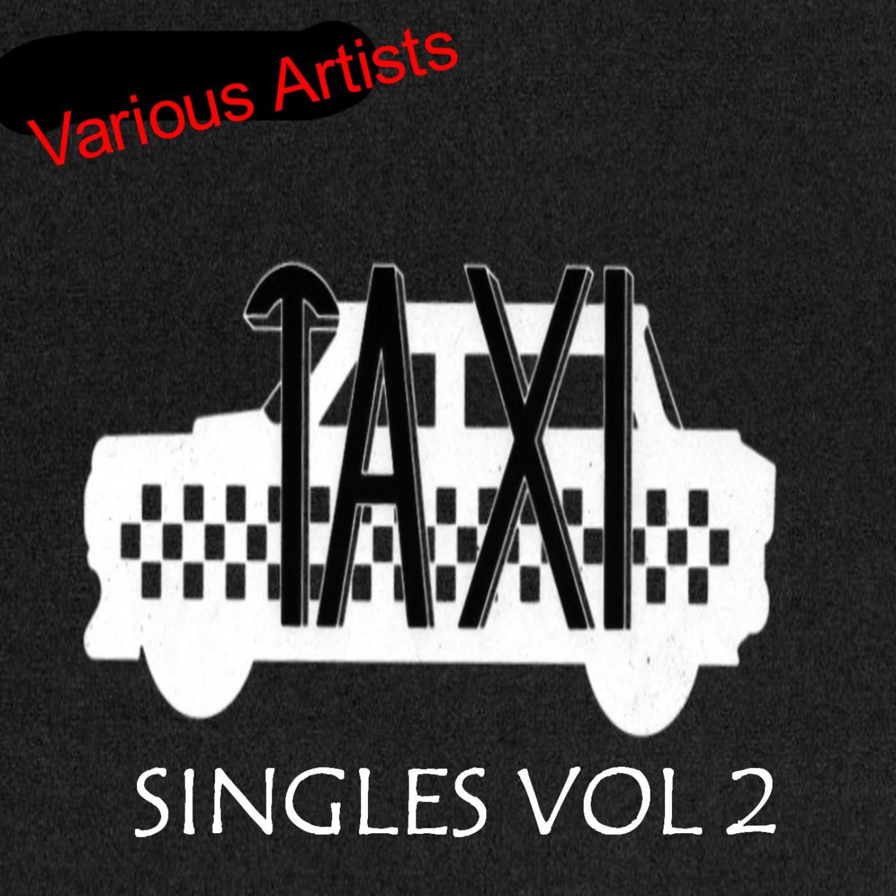 Постер альбома Taxi Singles 2