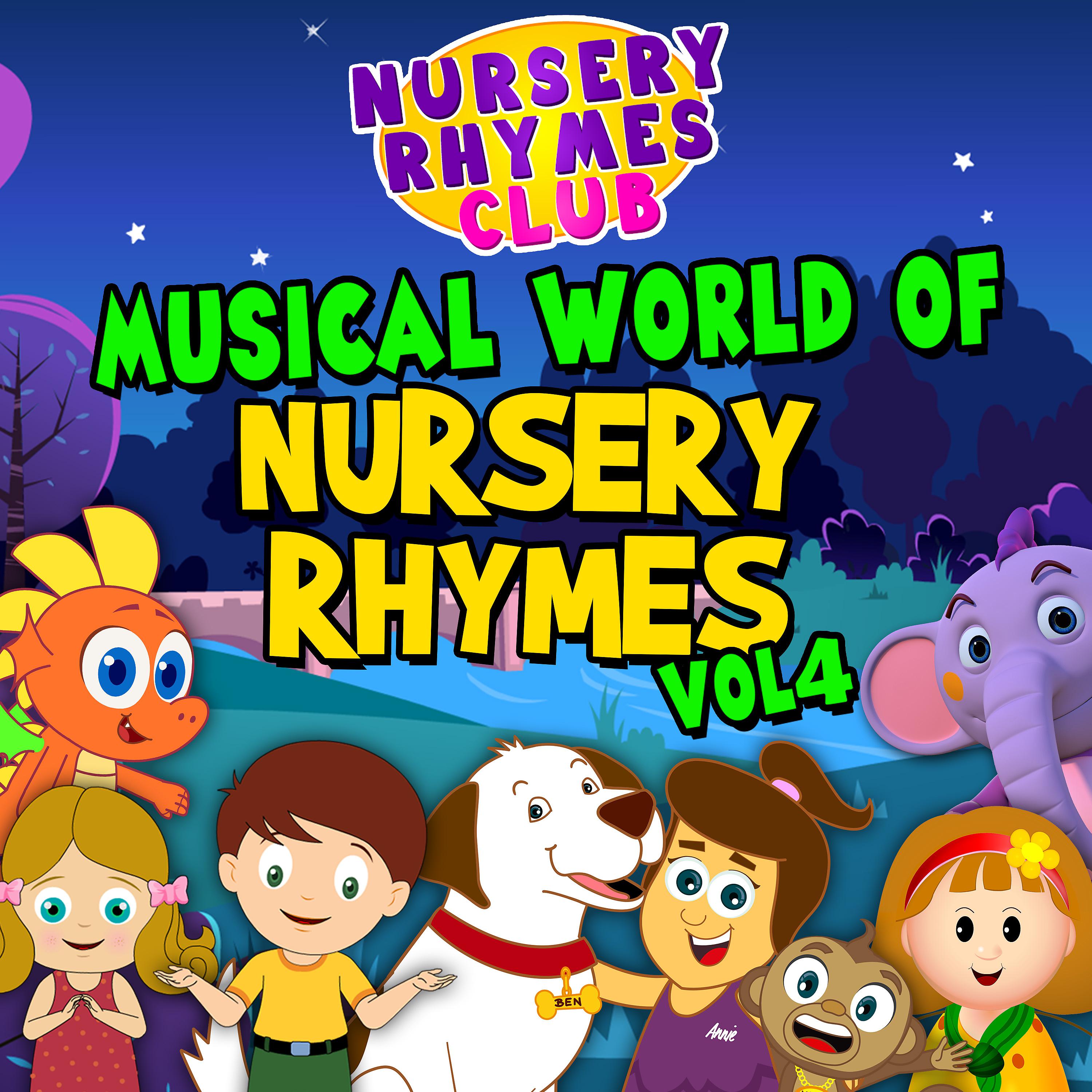 Постер альбома Musical World of Nursery Rhymes, Vol. 4