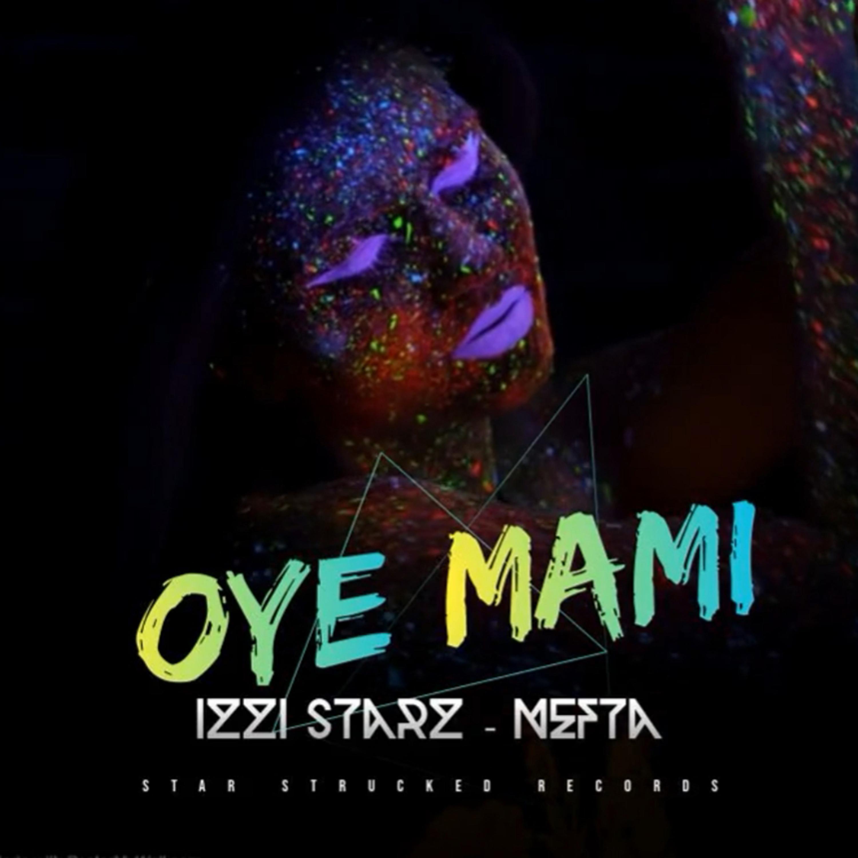 Постер альбома Oye Mami