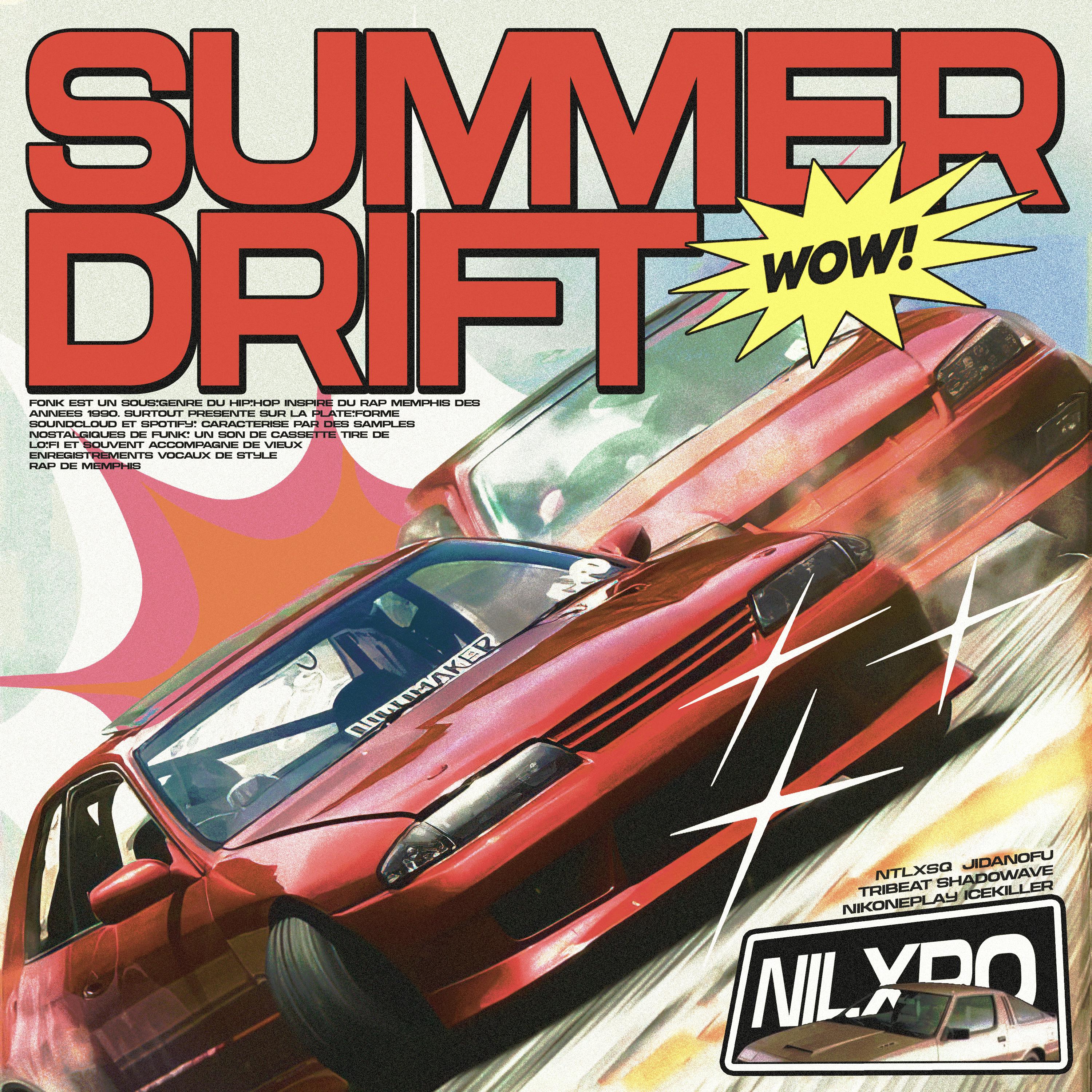Постер альбома SUMMER DRIFT