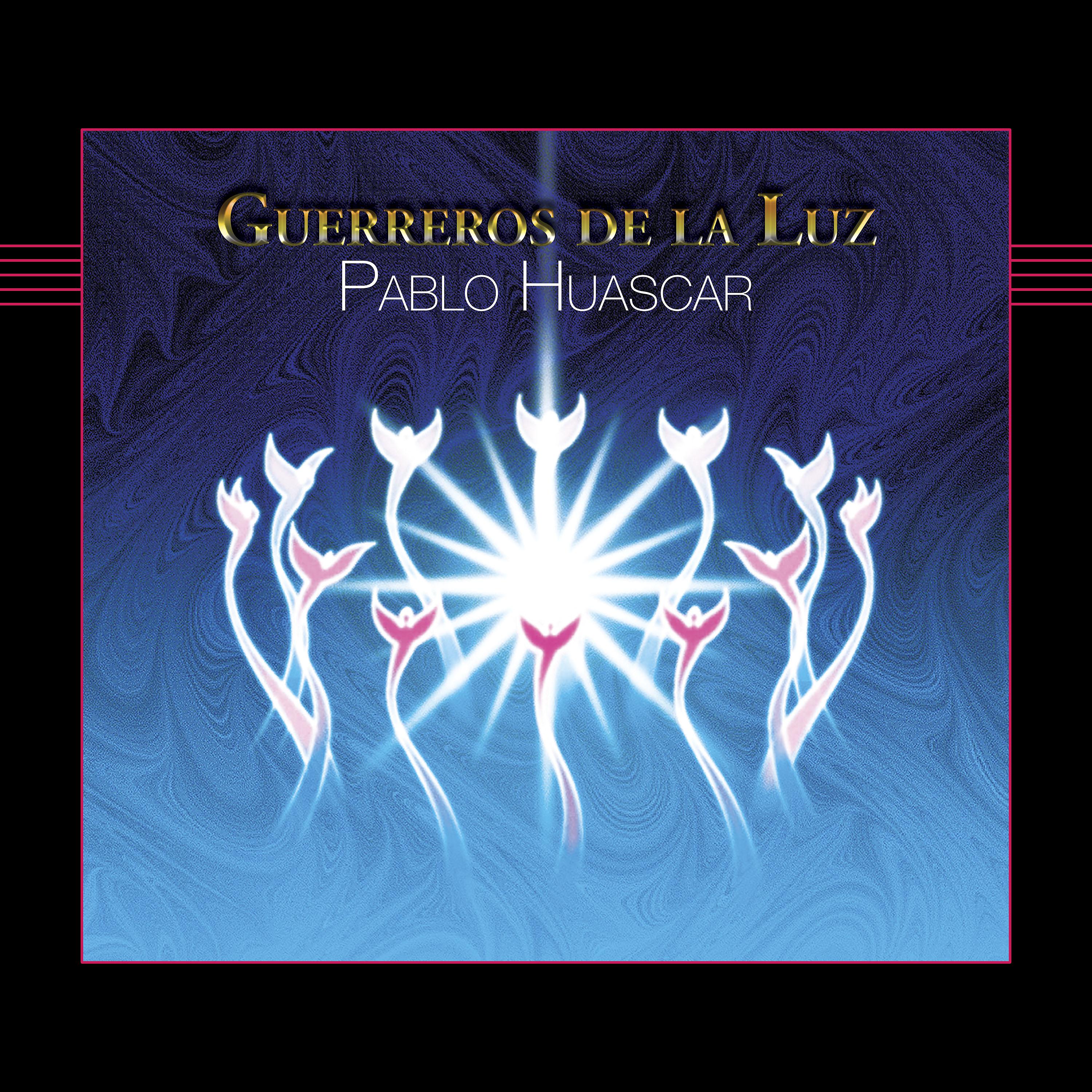 Постер альбома Guerreros de la Luz