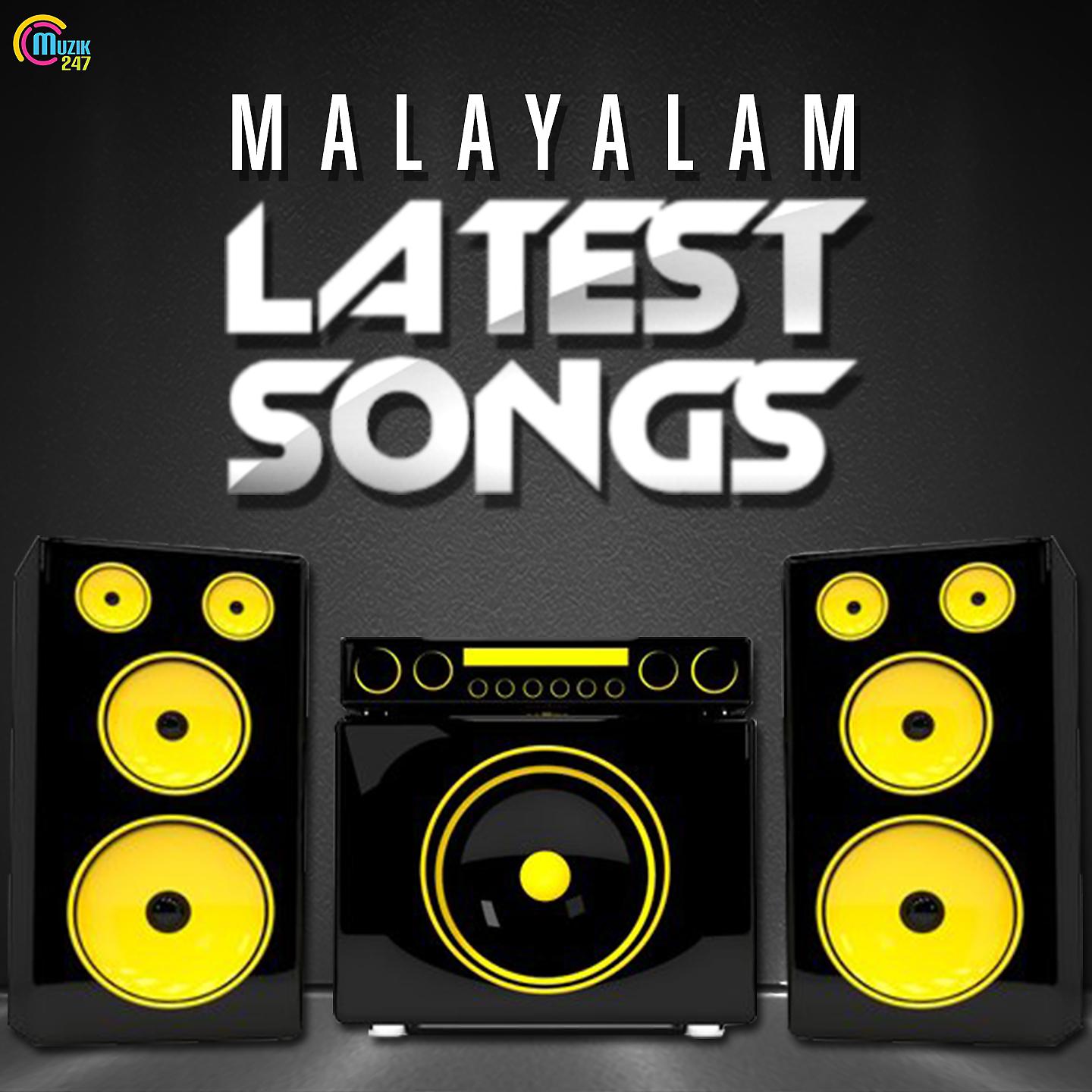 Постер альбома Malayalam Latest Songs