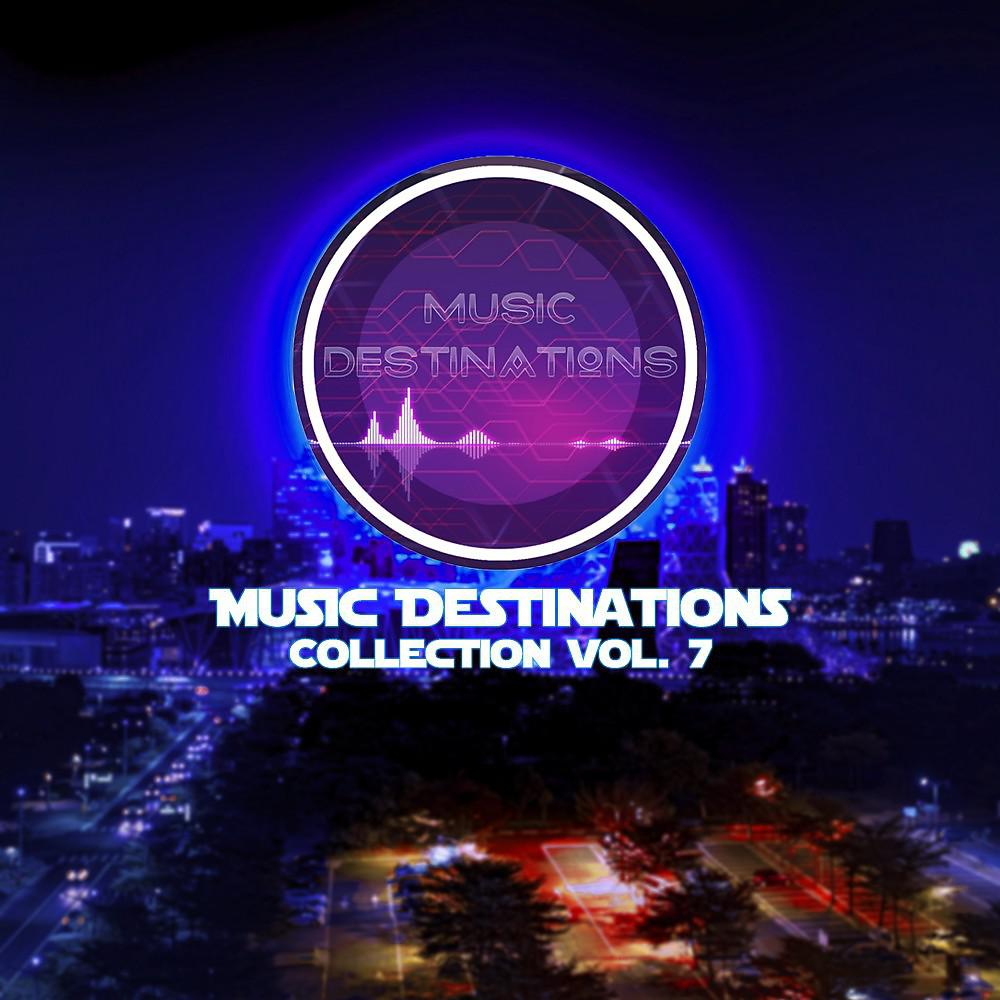 Постер альбома Music Destinations Collection Vol. 7