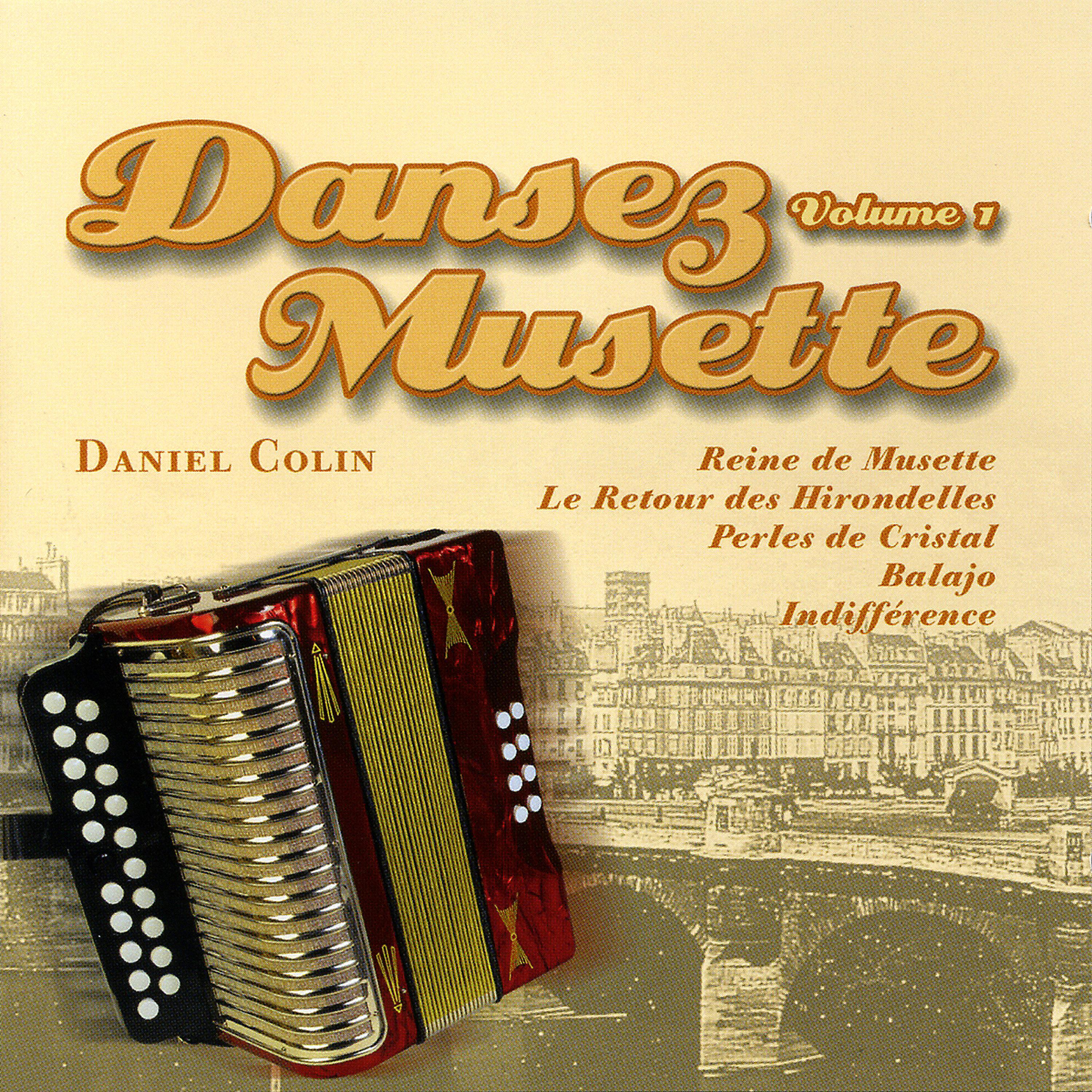 Постер альбома Dansez Musette Vol. 1