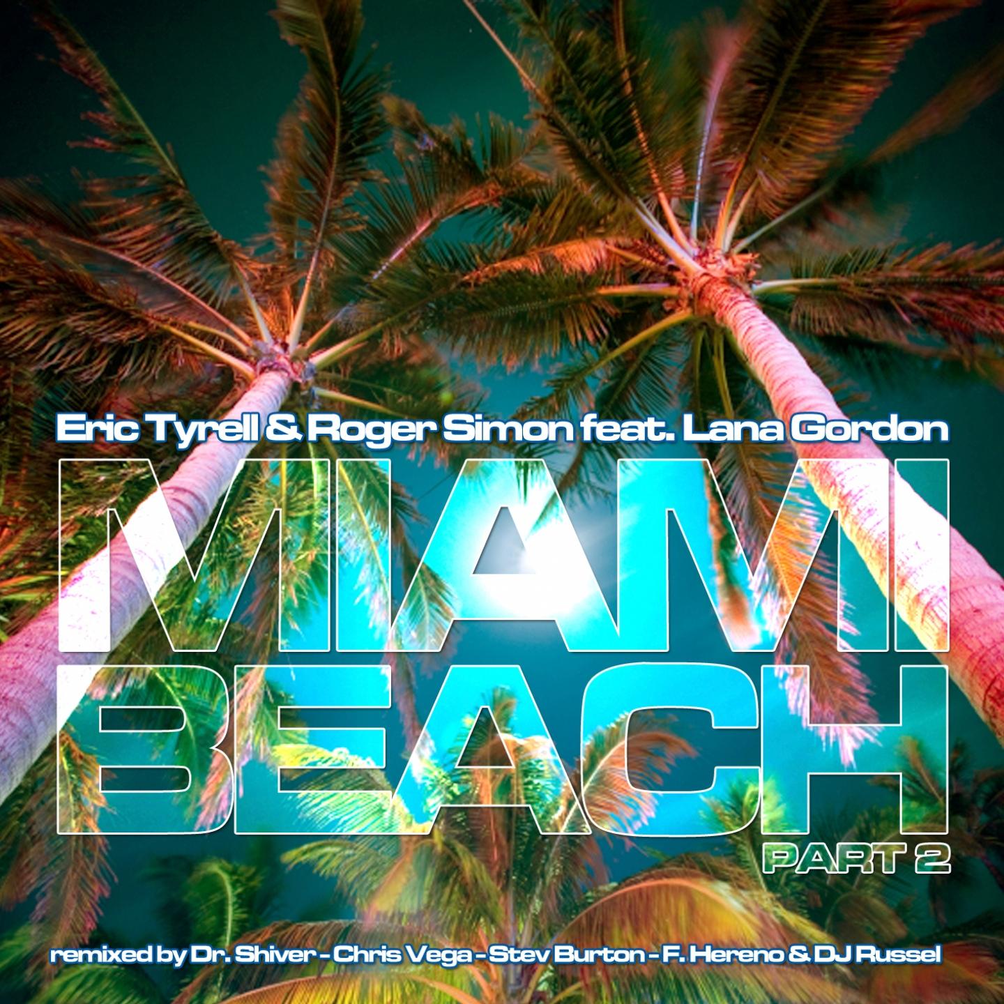 Постер альбома Miami Beach, Part 2