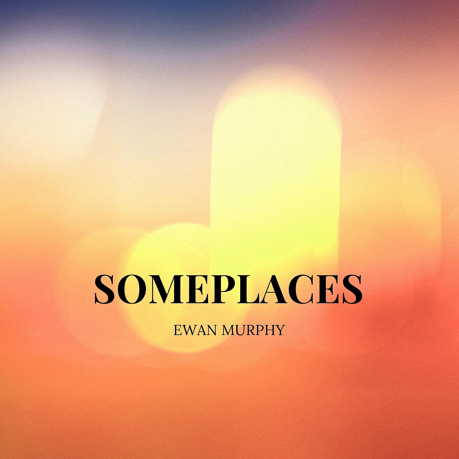 Постер альбома Someplaces