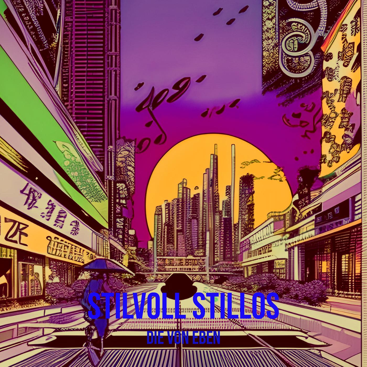 Постер альбома Stilvoll Stillos