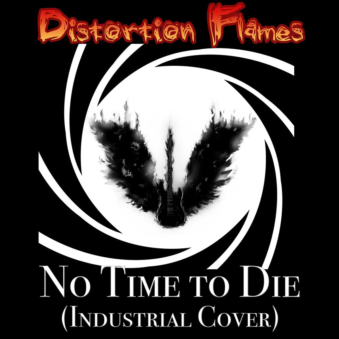 Постер альбома No Time to Die (Industrial Cover)