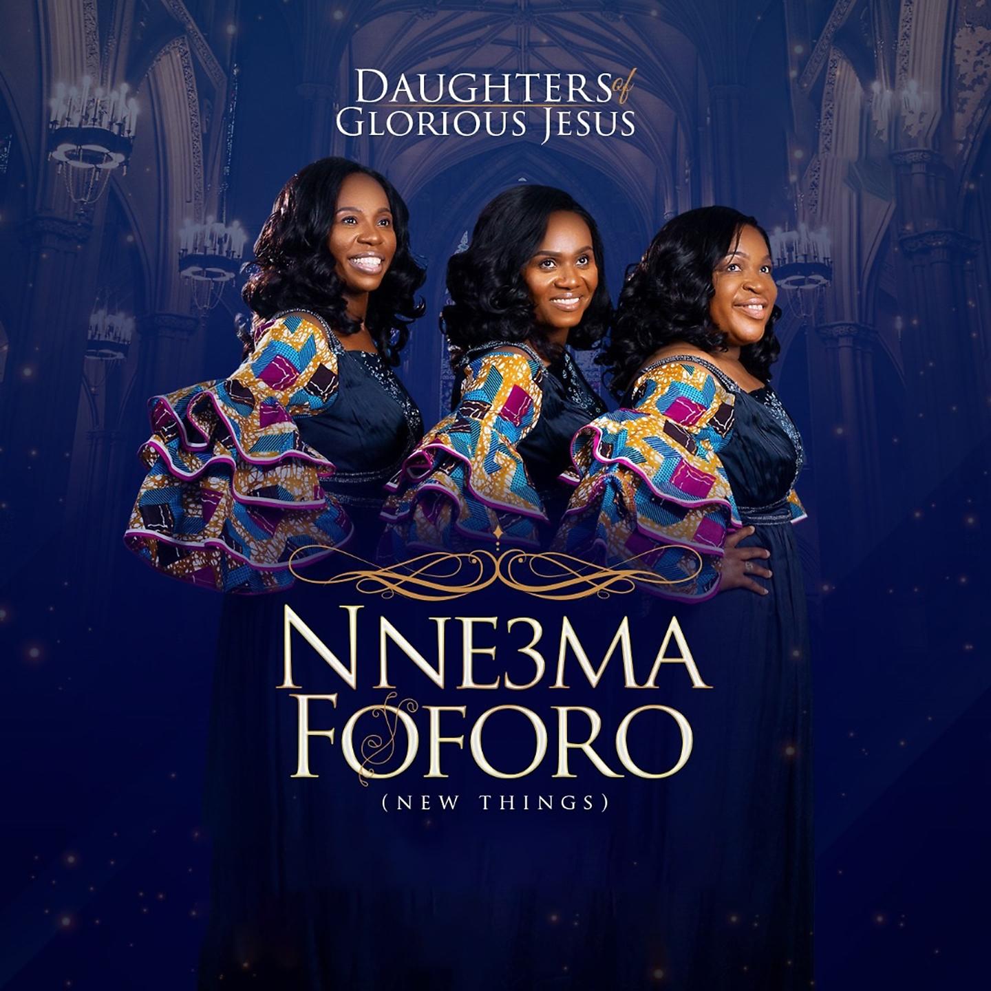 Постер альбома Nne3ma Foforo