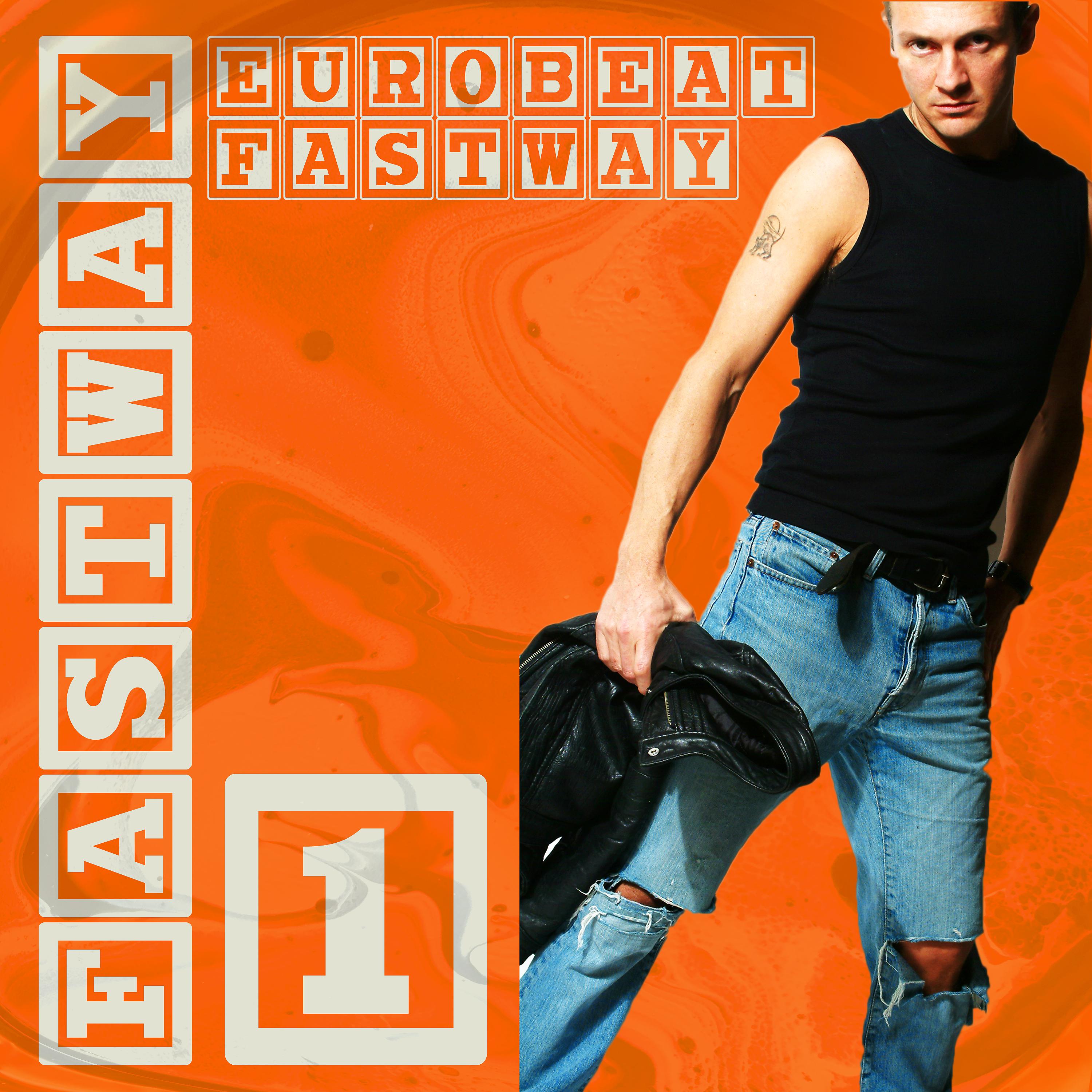 Постер альбома Eurobeat Fastway 1