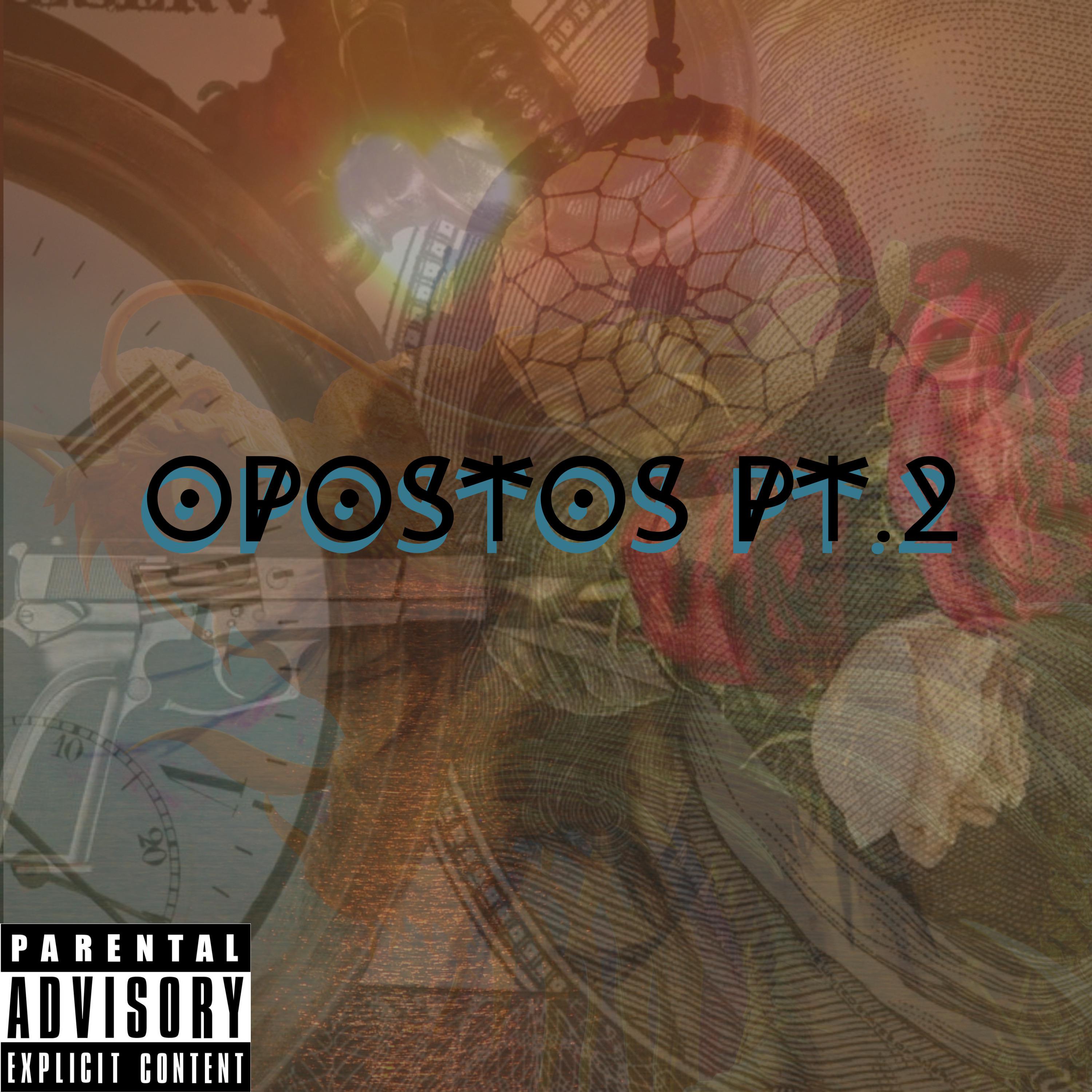 Постер альбома Opostos Pt 2