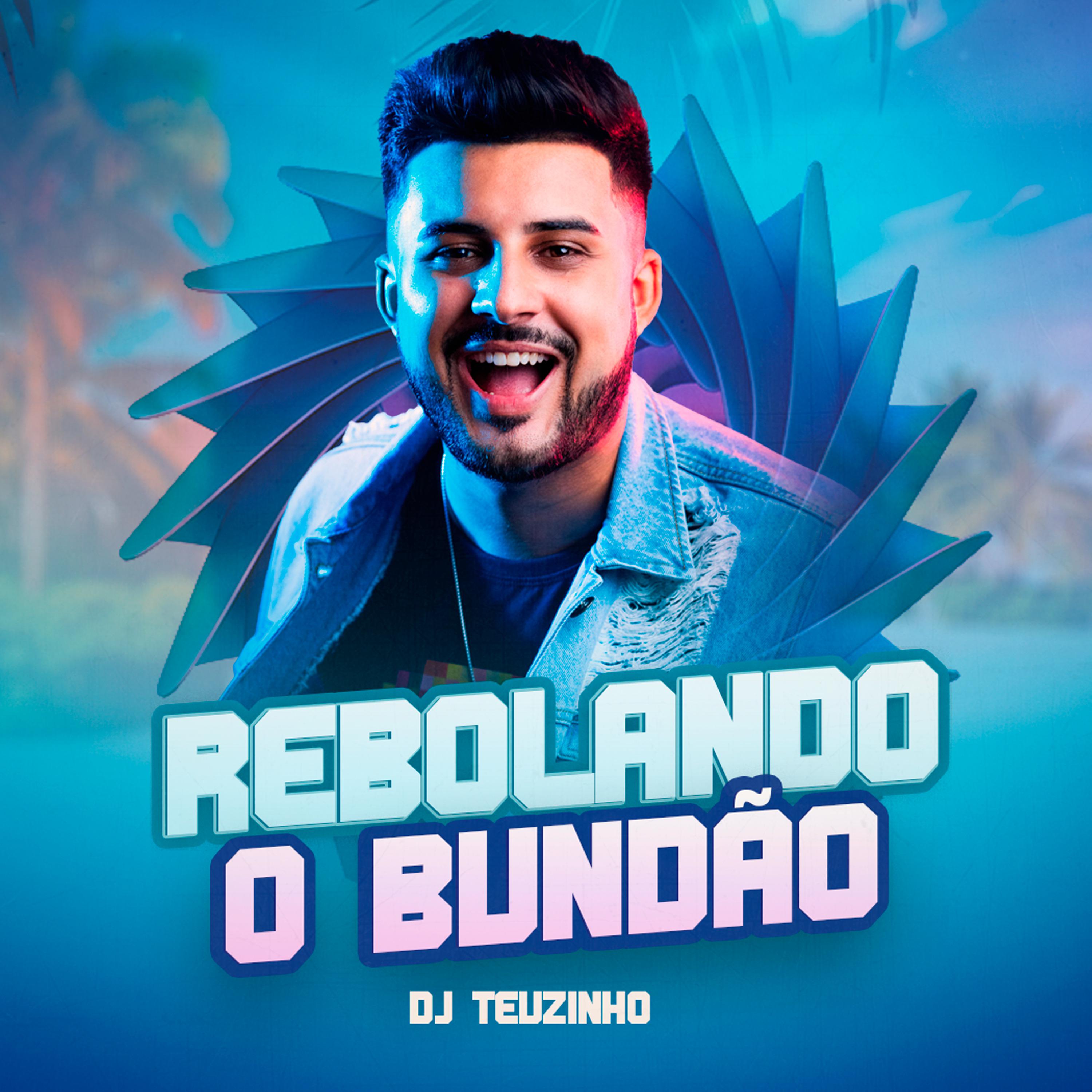 Постер альбома Rebolando O Bundão