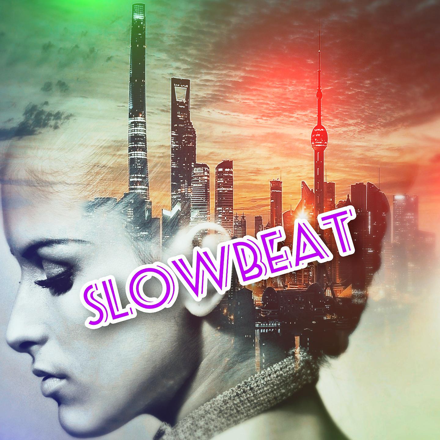 Постер альбома SLOWBEAT