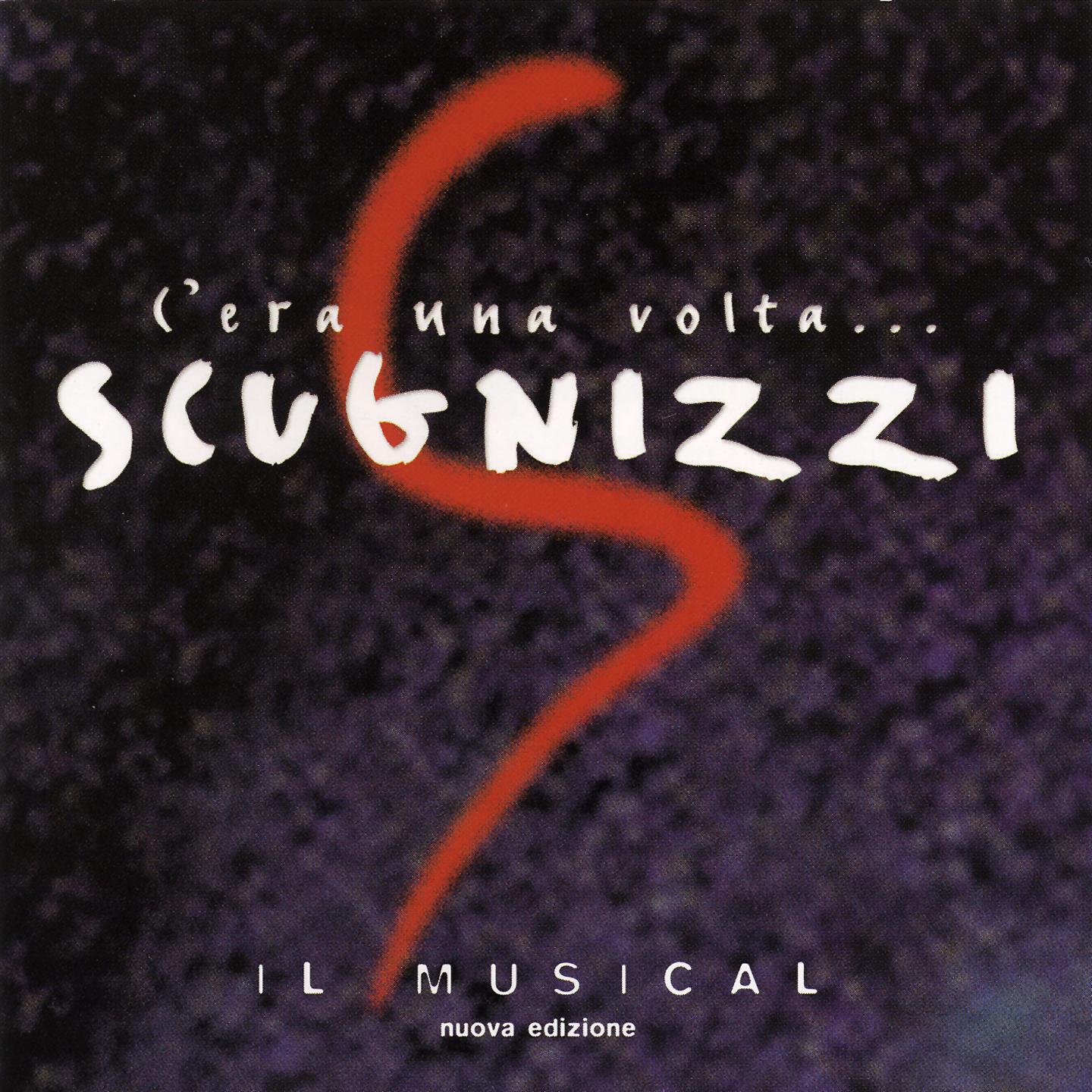 Постер альбома C'era una volta... scugnizzi (il musical)