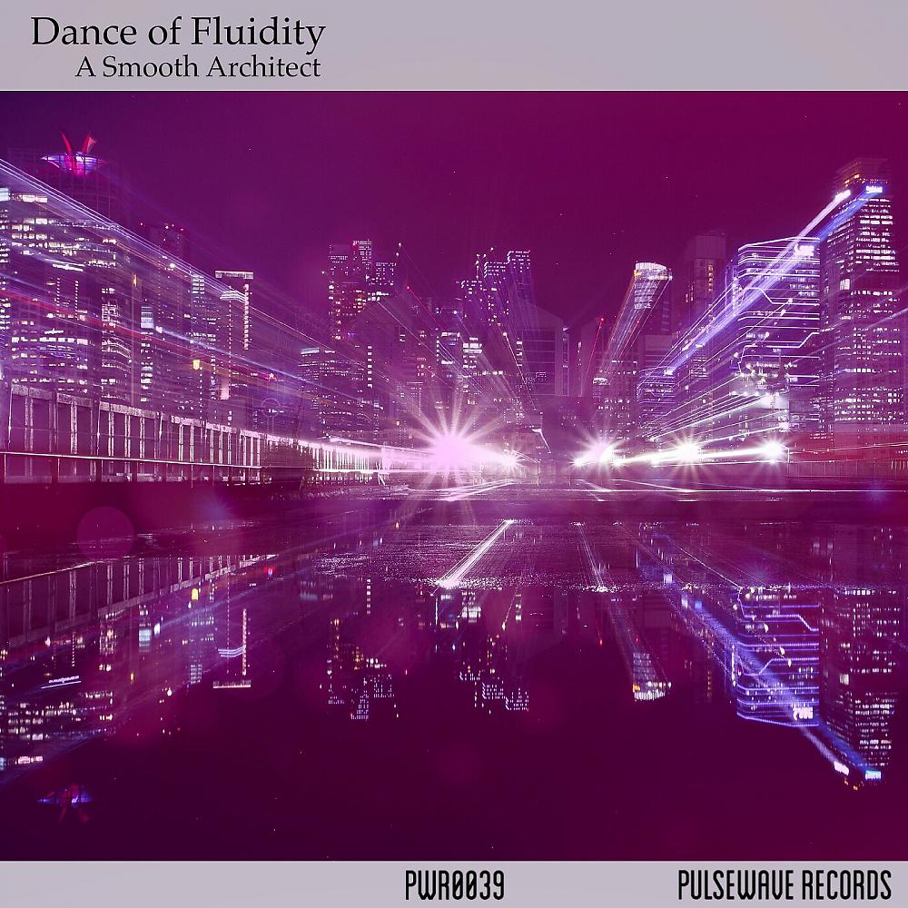 Постер альбома Dance of Fluidity