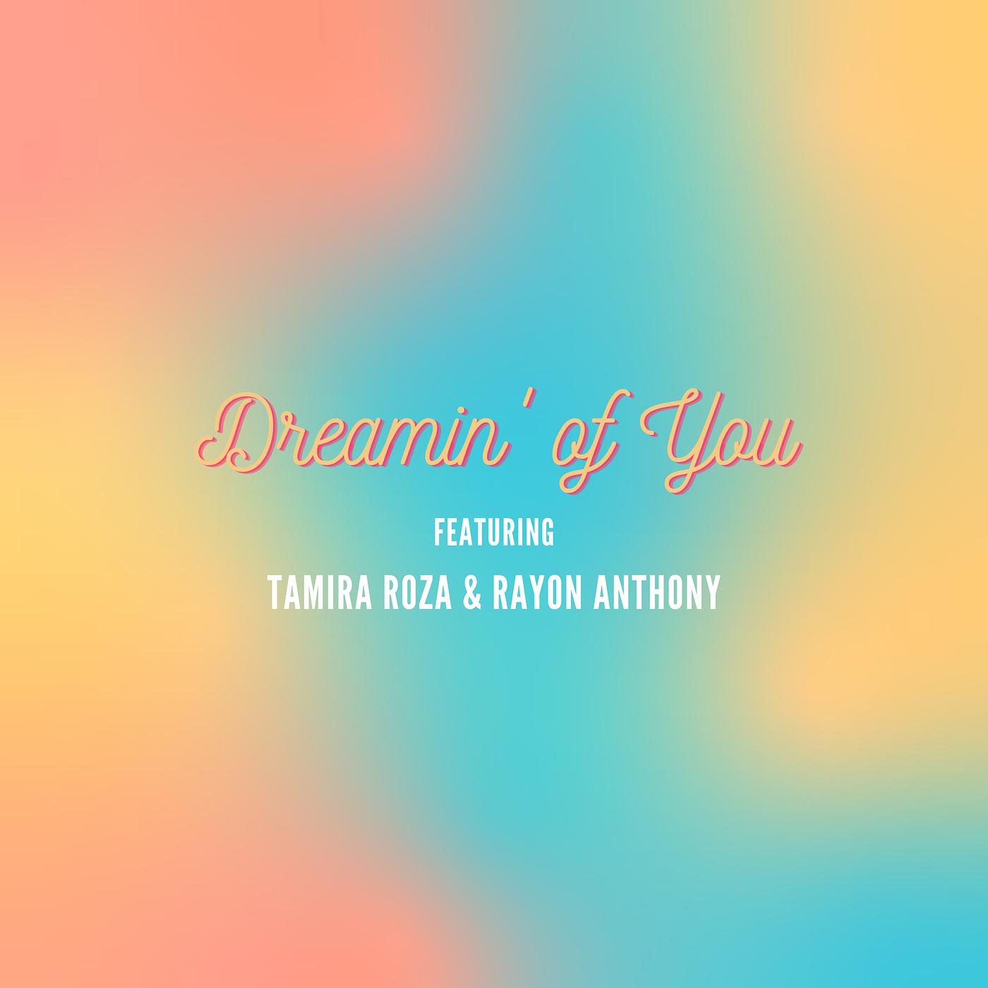 Постер альбома Dreamin' of You
