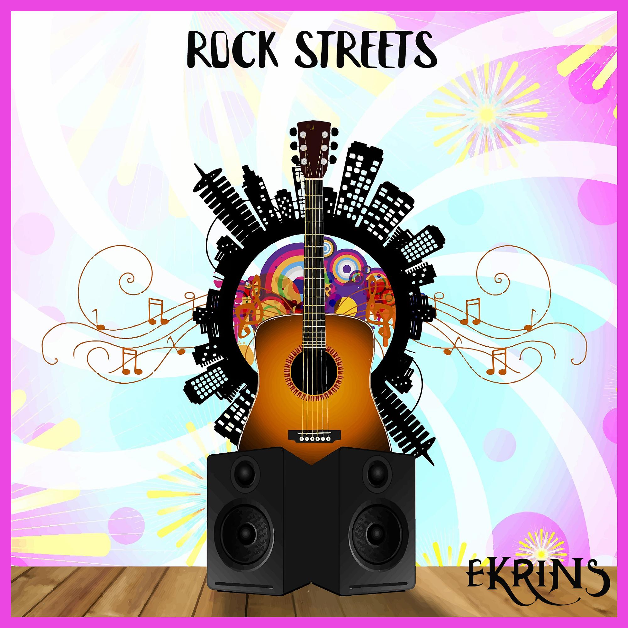 Постер альбома Rock Streets