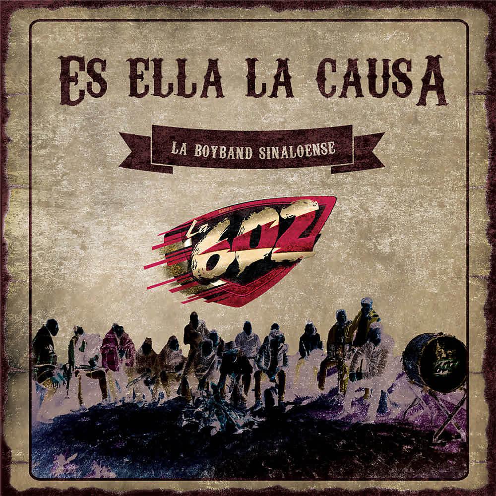 Постер альбома Es Ella la Causa