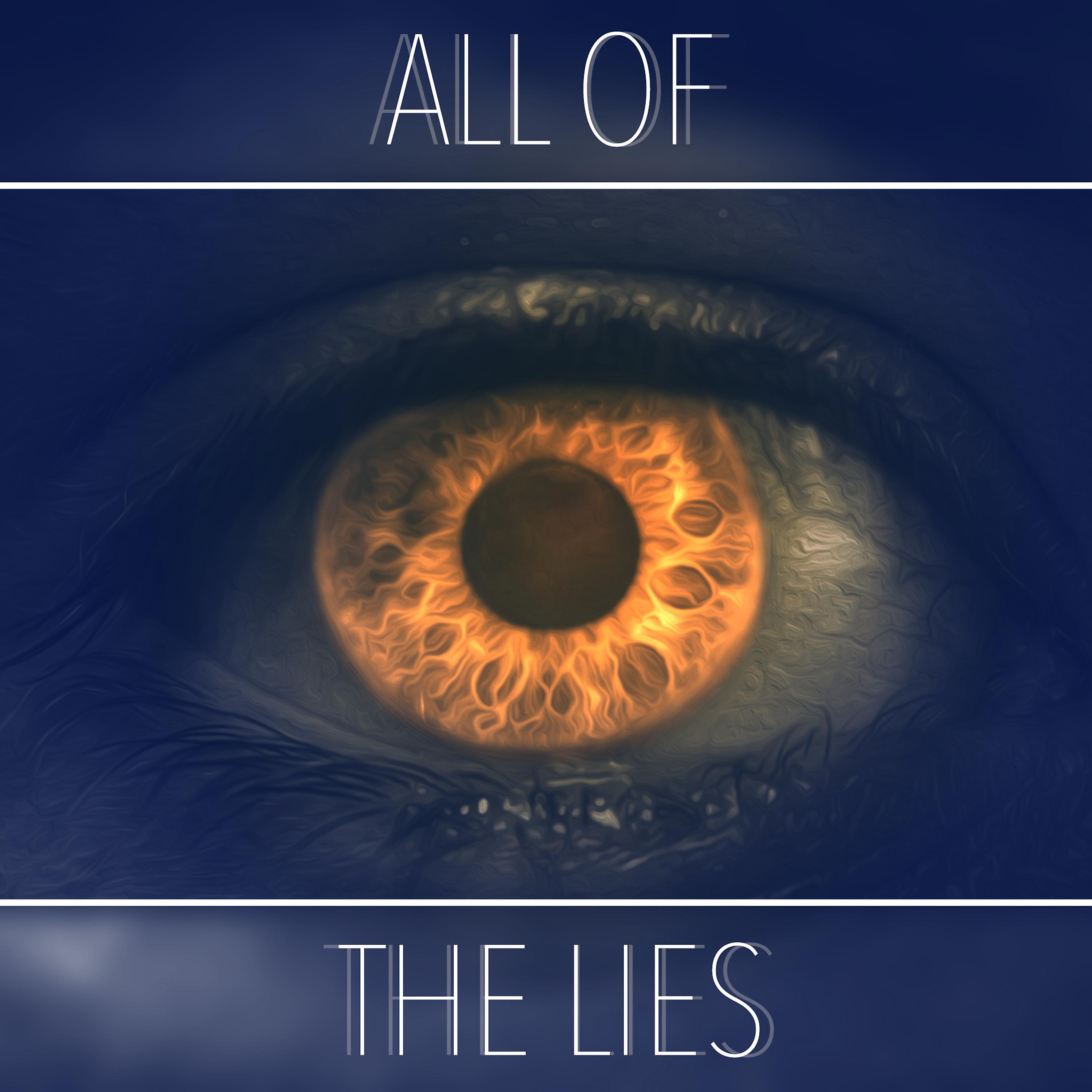 Постер альбома All of the Lies