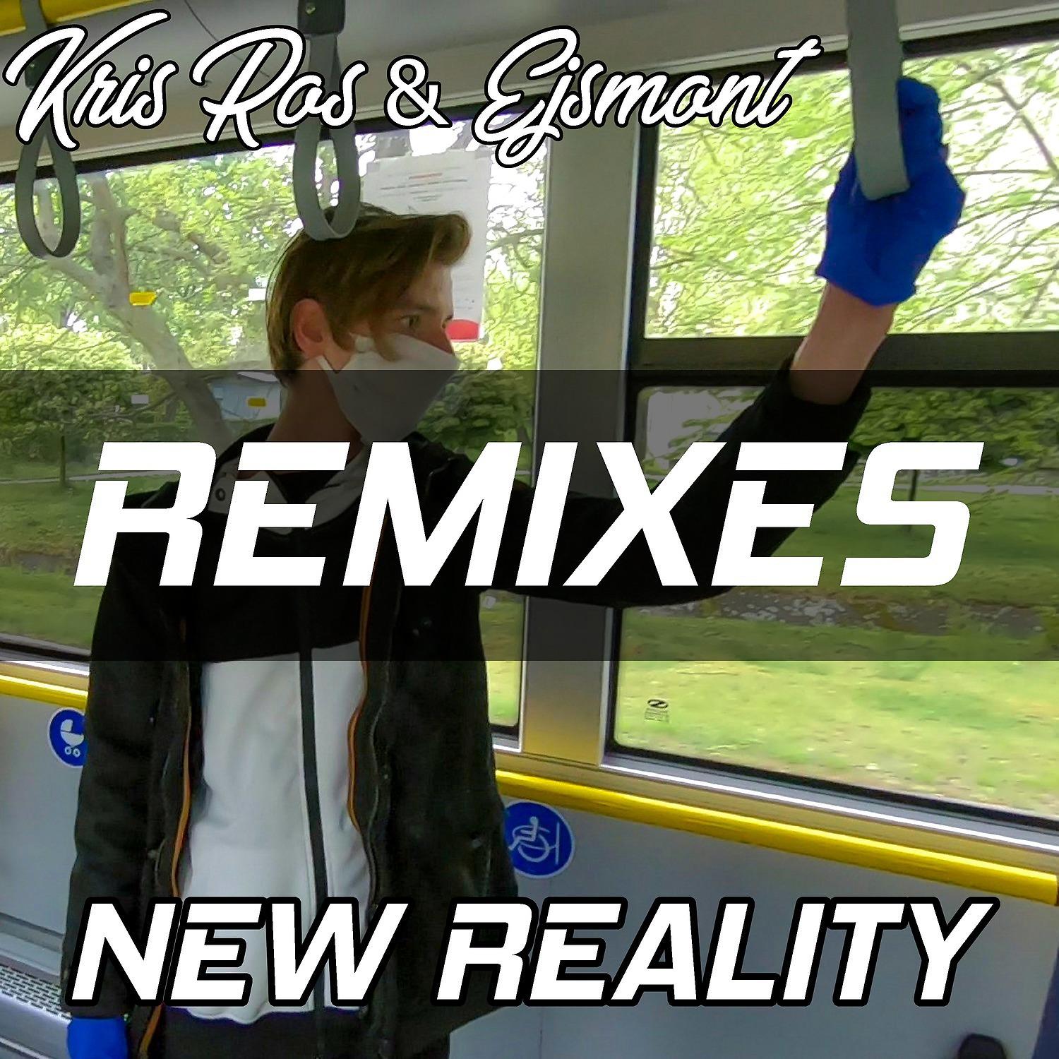 Постер альбома New Reality (Remixes)